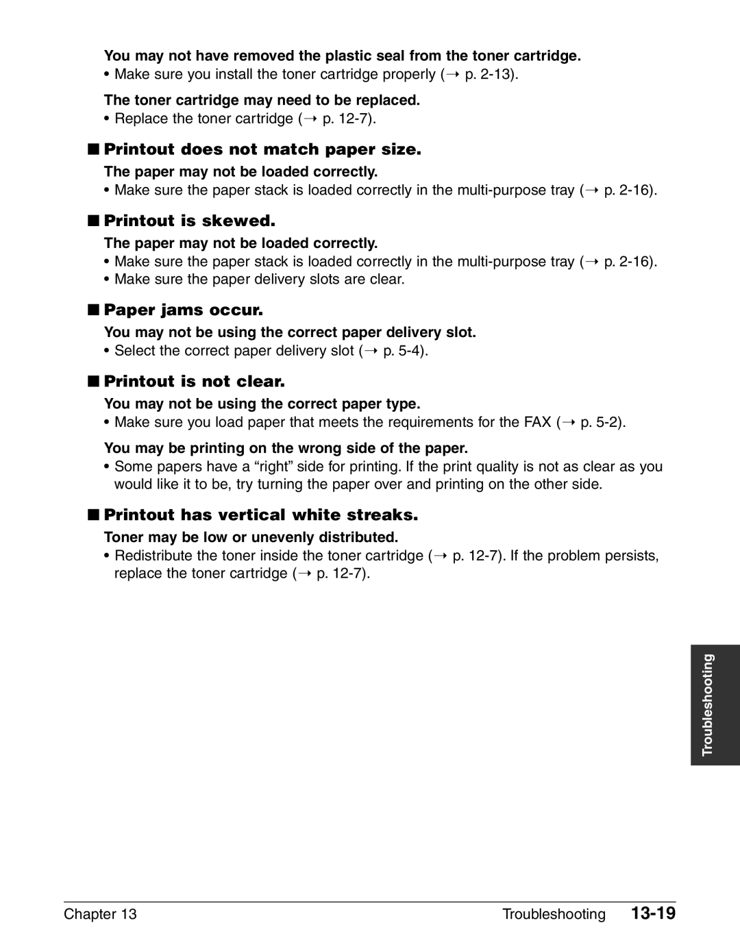 Canon FAX-L240, FAX-L290 Printout does not match paper size, Printout is skewed, Paper jams occur, Printout is not clear 