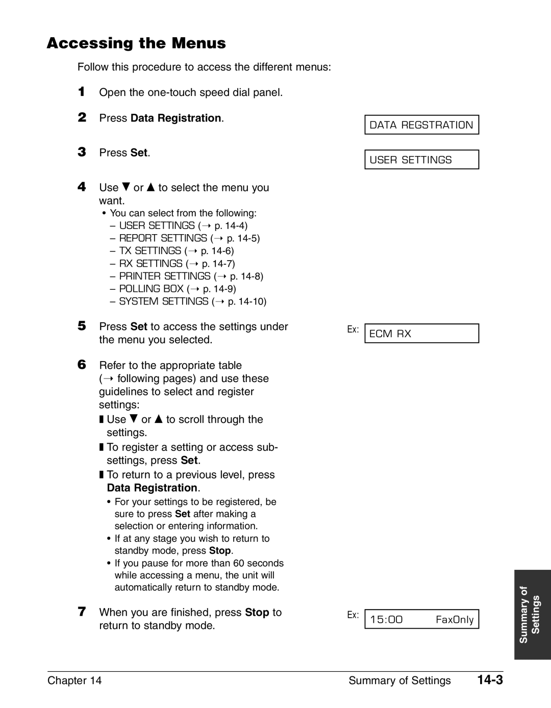 Canon FAX-L240, FAX-L290 manual Accessing the Menus, 14-3, Press Set Use ∂ or ¨ to select the menu you want 