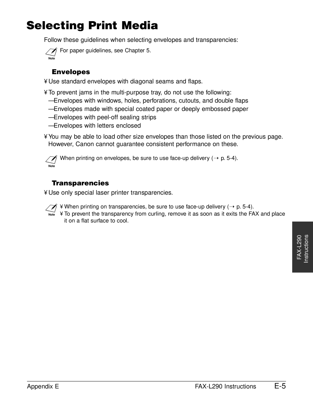 Canon FAX-L240, FAX-L290 Selecting Print Media, Envelopes, Transparencies, Use only special laser printer transparencies 