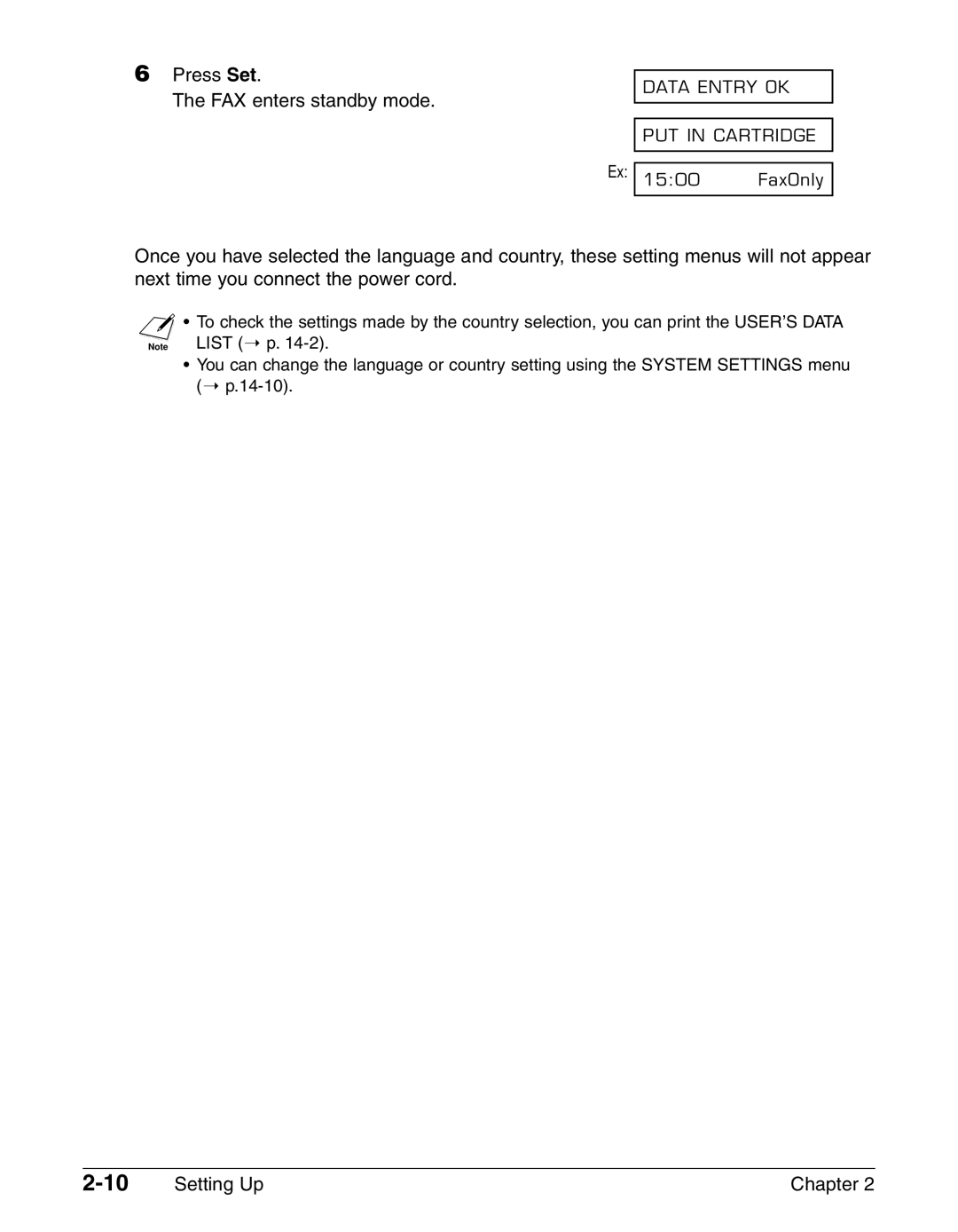 Canon FAX-L290, FAX-L240 manual Press Set FAX enters standby mode 