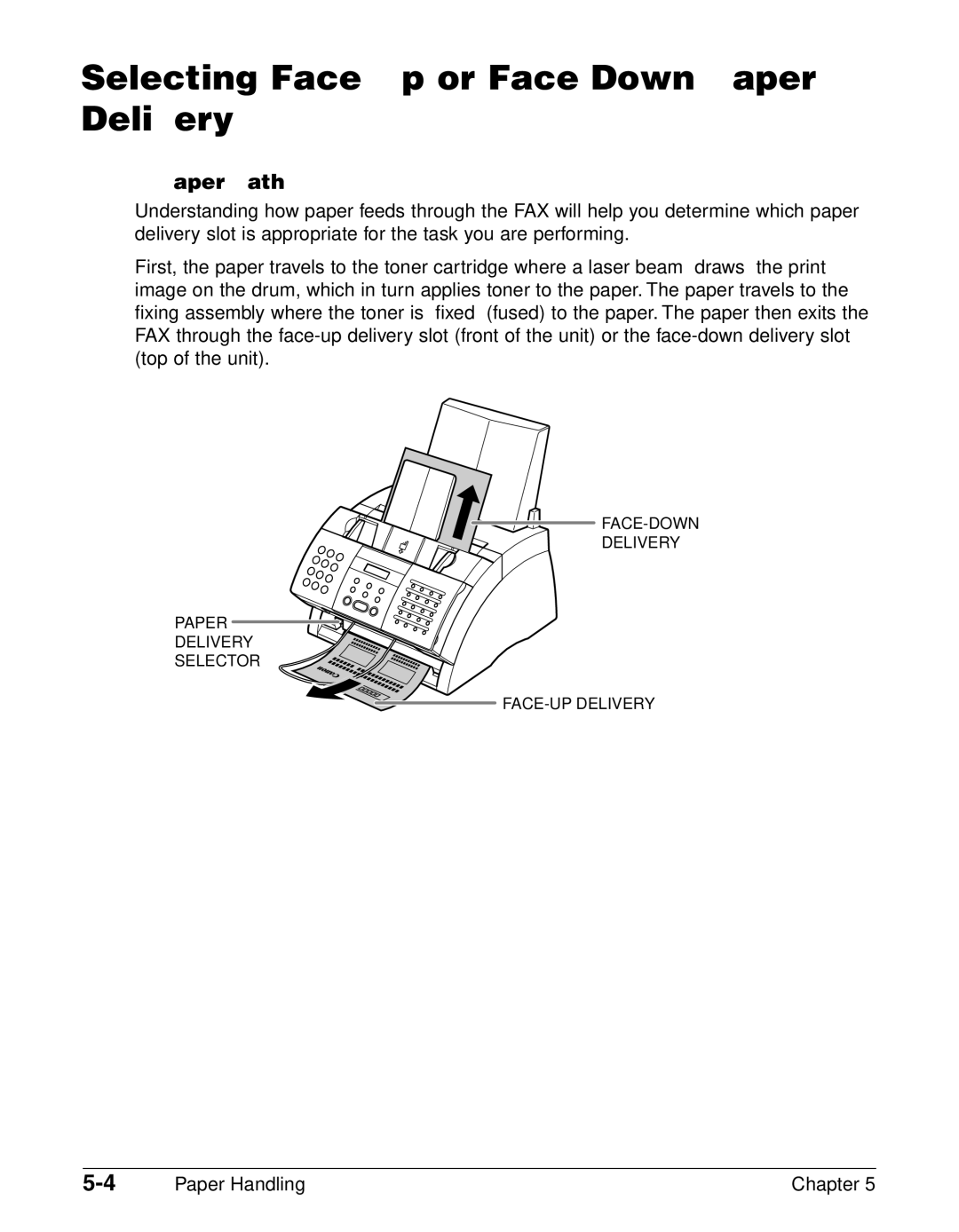 Canon FAX-L290, FAX-L240 manual Selecting Face-Up or Face-Down Paper Delivery, Paper Path 