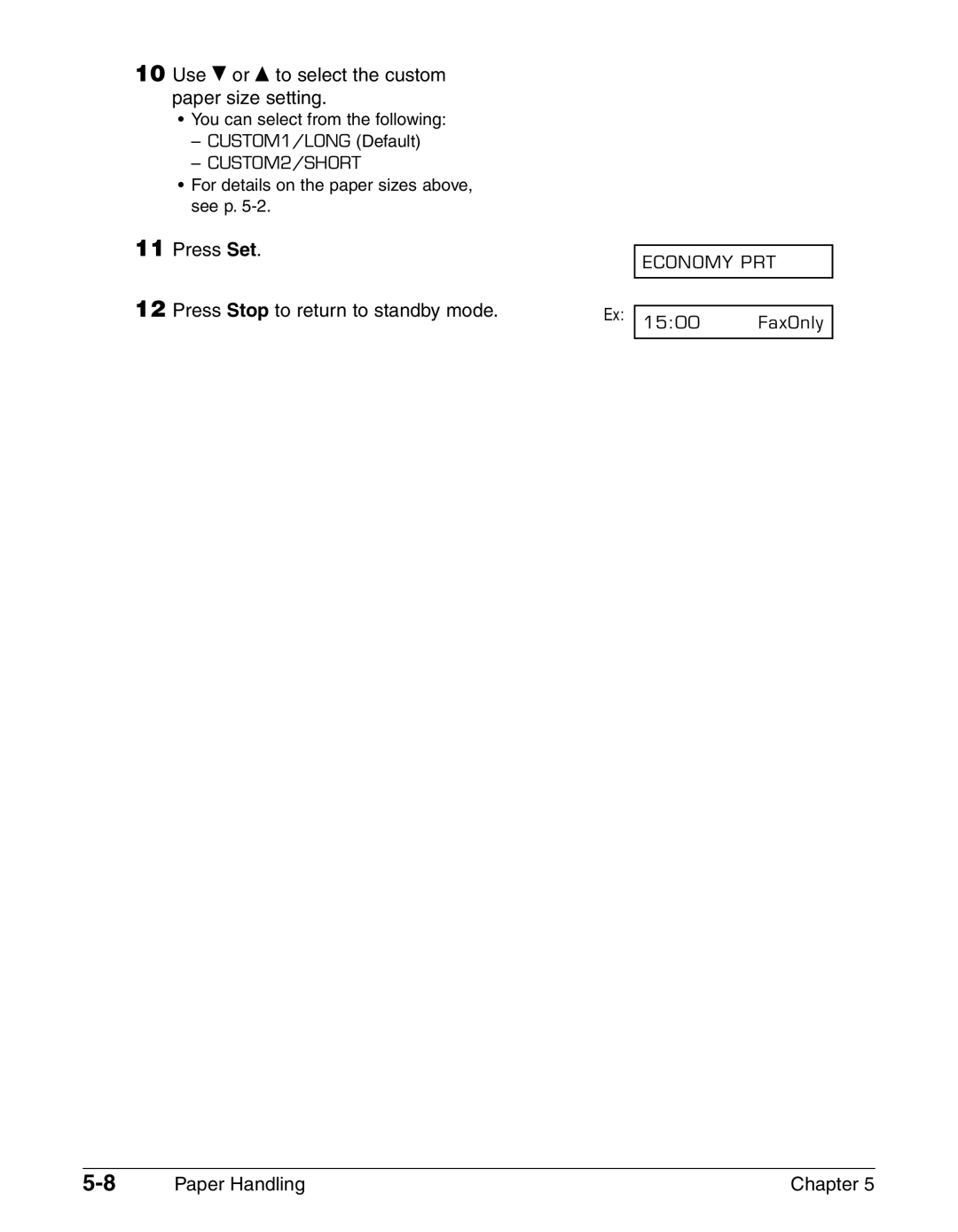 Canon FAX-L290, FAX-L240 manual Use ∂ or ¨ to select the custom paper size setting 