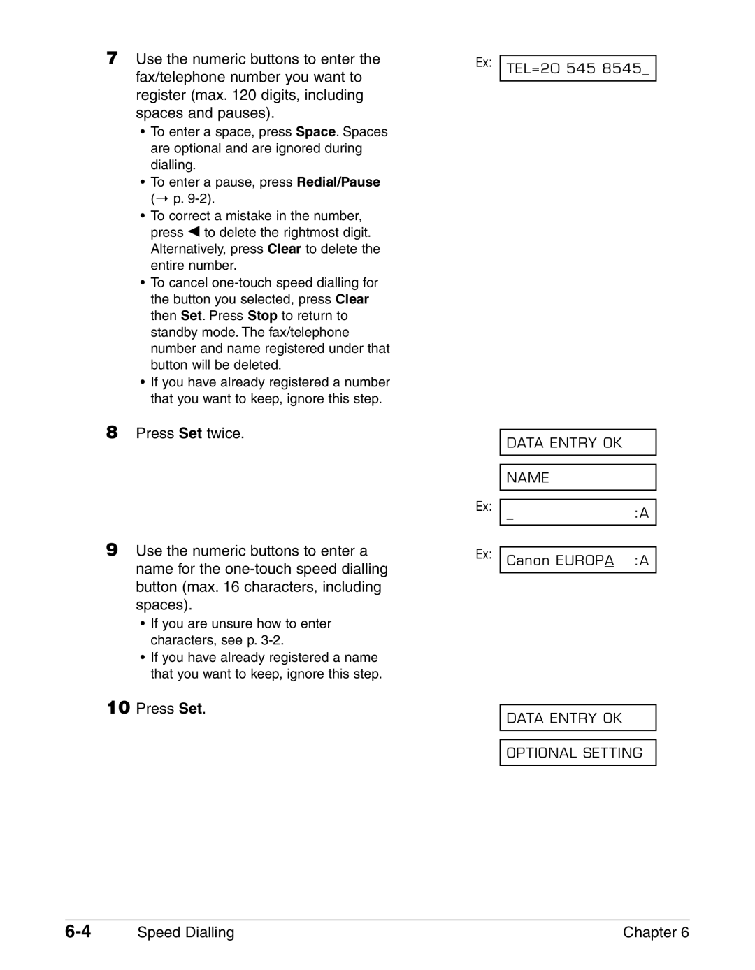 Canon FAX-L290, FAX-L240 manual Press Set, Speed Dialling Chapter 