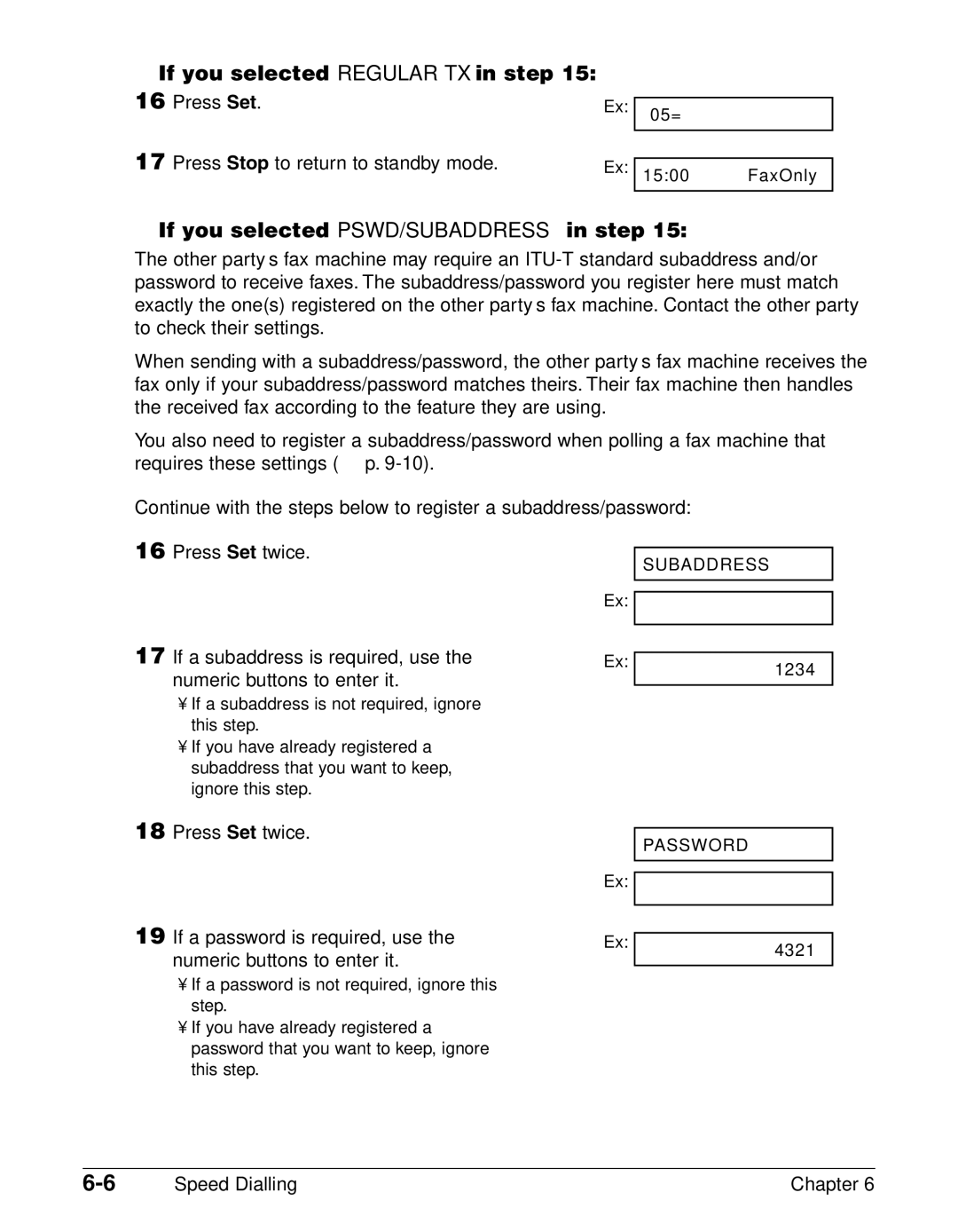 Canon FAX-L290, FAX-L240 manual If you selected Regular TX in step, If you selected PSWD/SUBADDRESS in step 