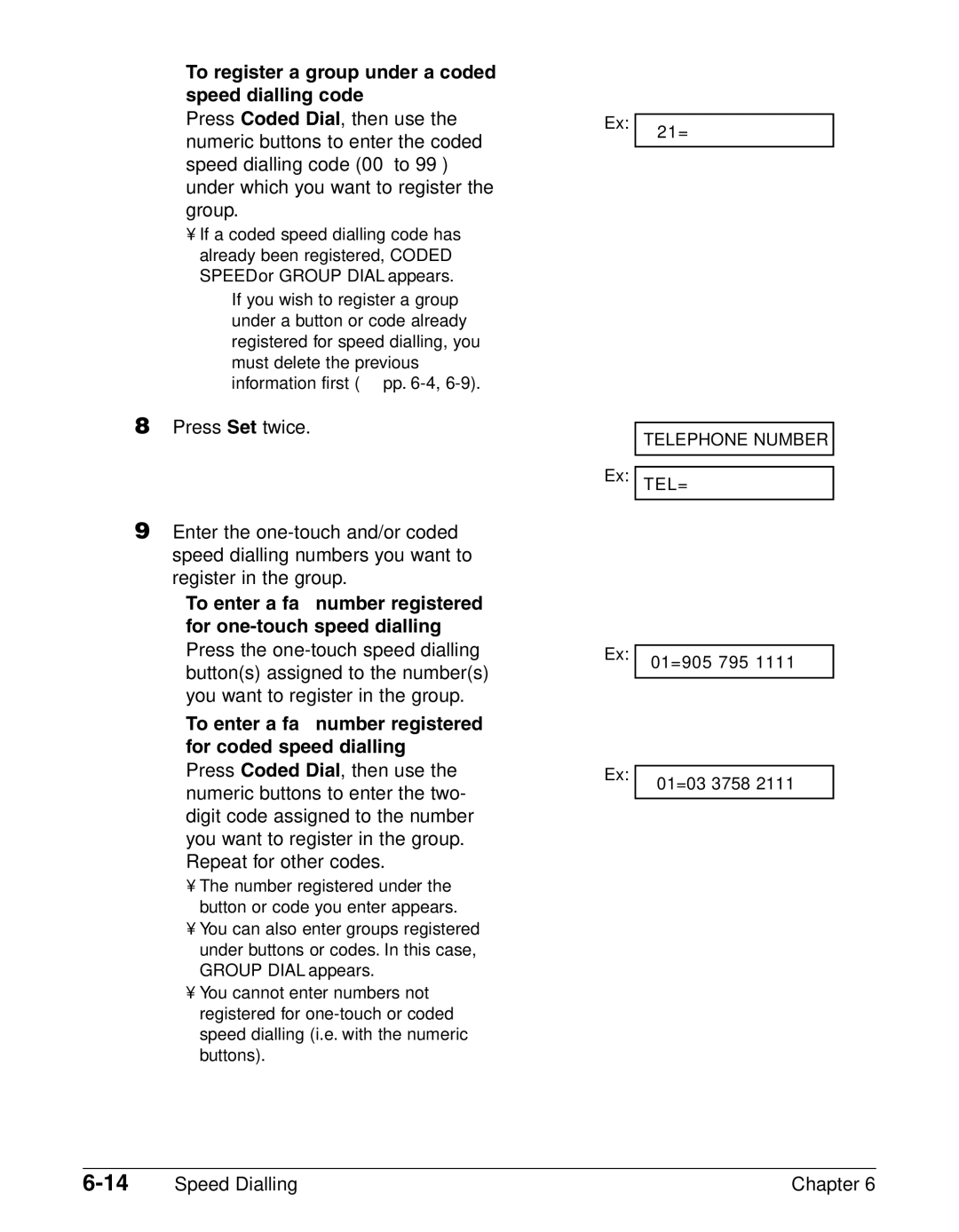 Canon FAX-L290, FAX-L240 manual To register a group under a coded speed dialling code 