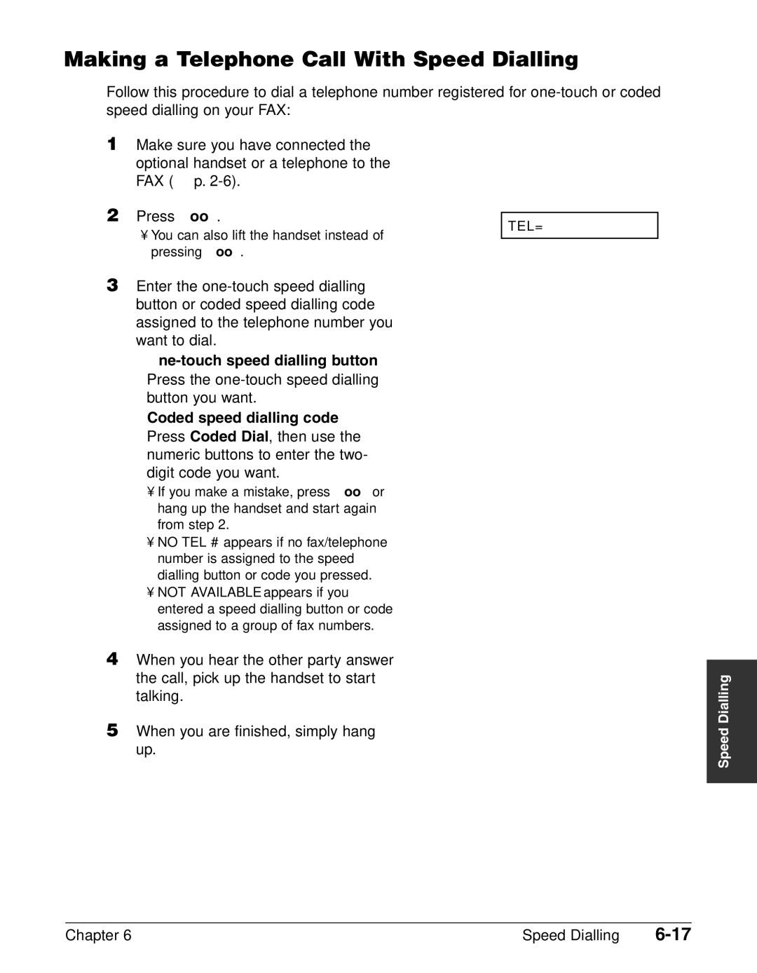 Canon FAX-L240, FAX-L290 manual Making a Telephone Call With Speed Dialling 