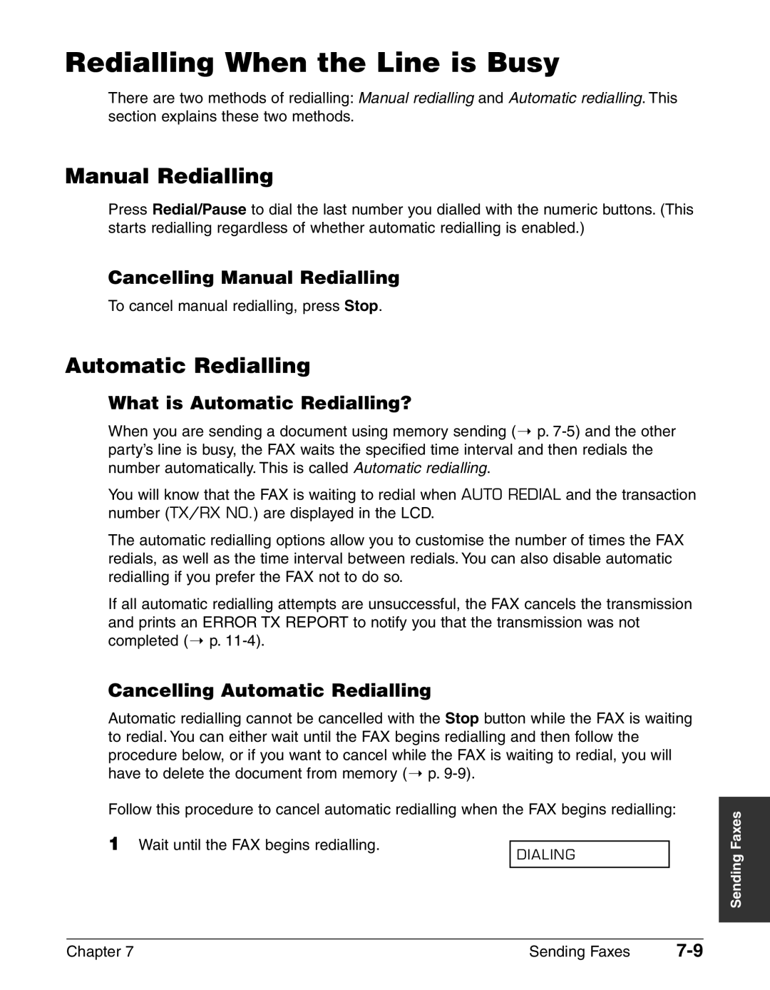 Canon FAX-L240, FAX-L290 manual Redialling When the Line is Busy, Manual Redialling, Automatic Redialling 