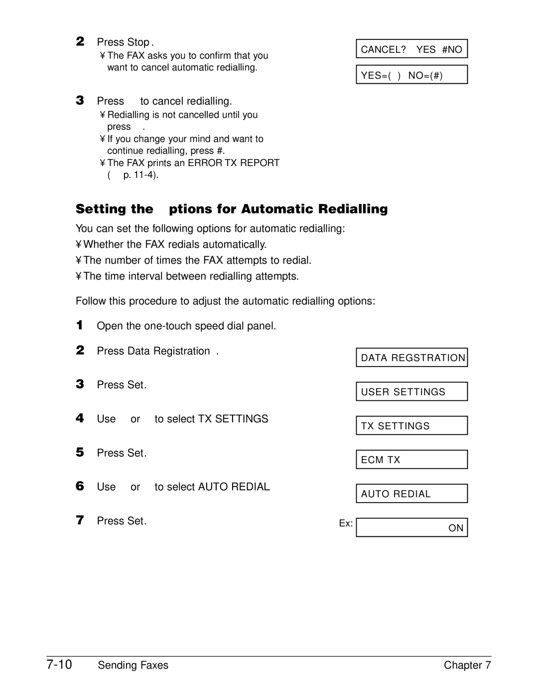 Canon FAX-L290, FAX-L240 manual Setting the Options for Automatic Redialling, Press T to cancel redialling 