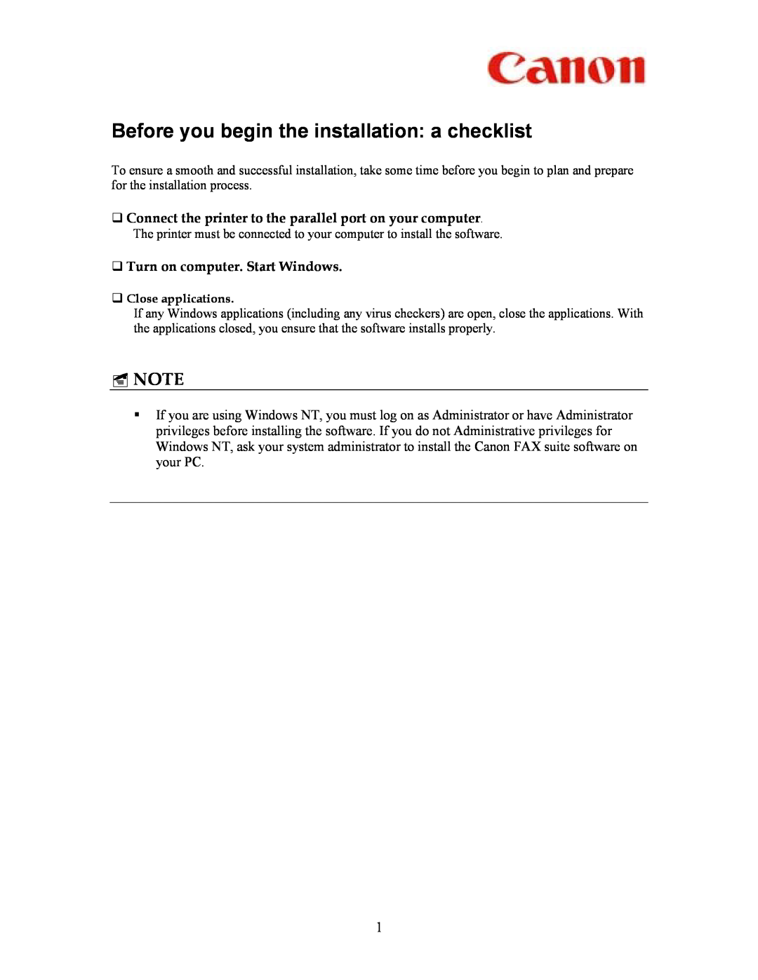 Canon FAX-L350 manual Before you begin the installation a checklist, ‰ Turn on computer. Start Windows 