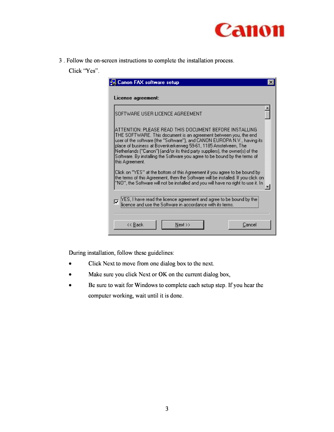 Canon FAX-L350 manual During installation, follow these guidelines, Click Next to move from one dialog box to the next 