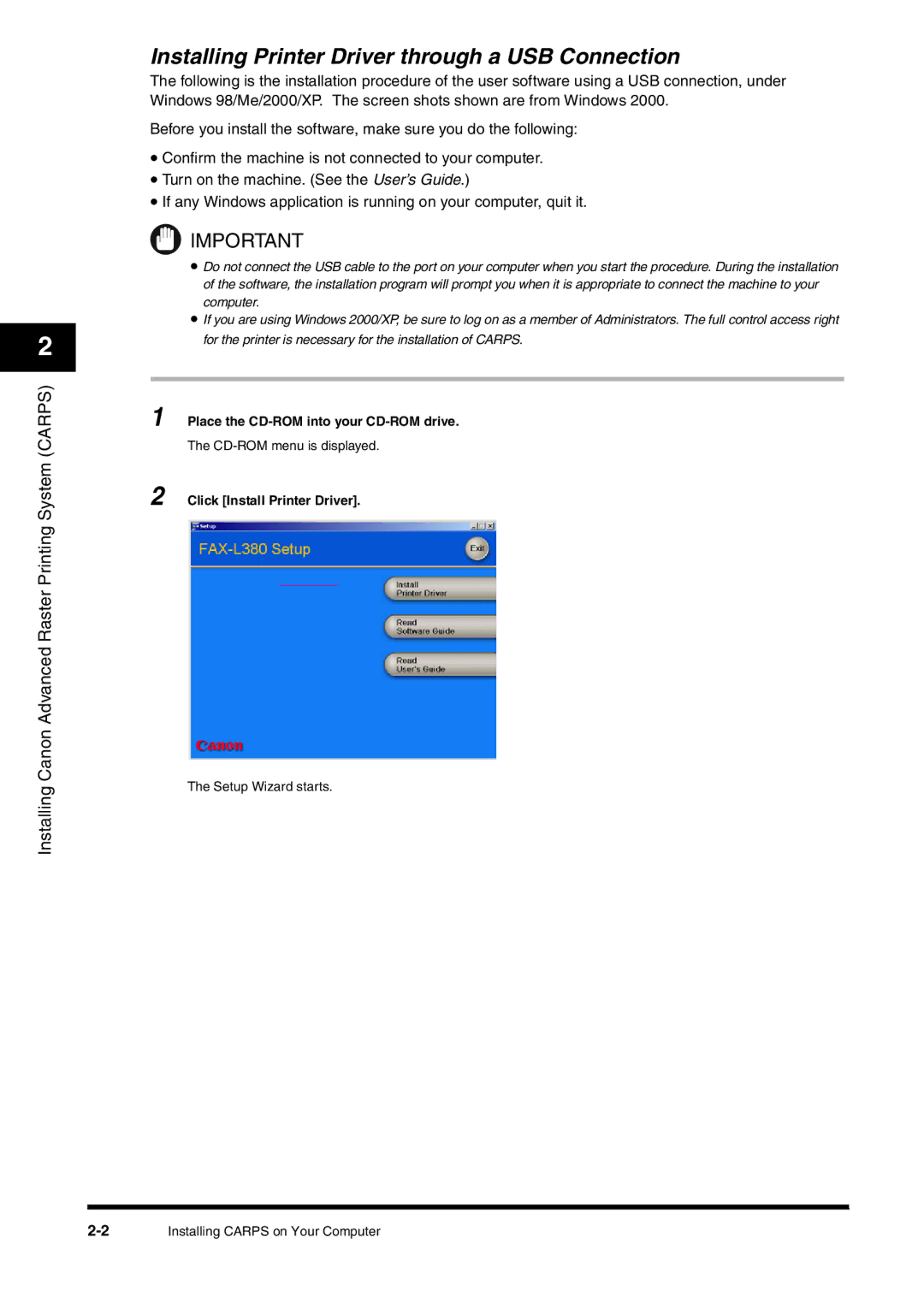 Canon FAX-L380 manual Installing Printer Driver through a USB Connection 