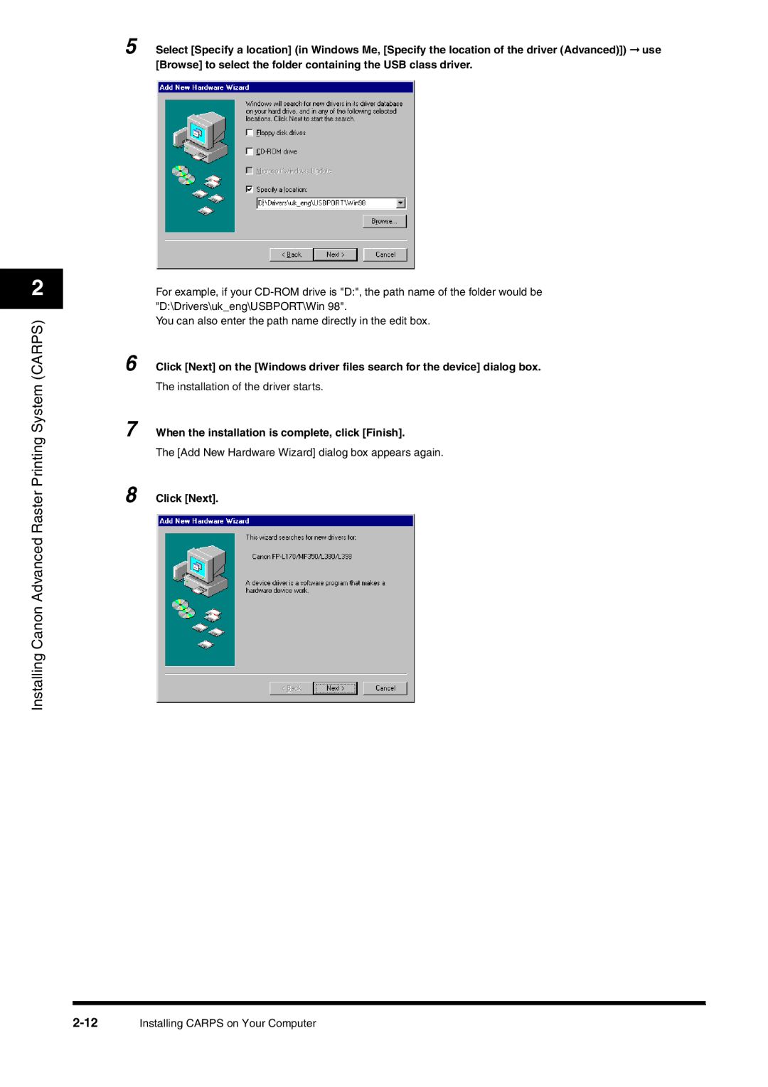 Canon FAX-L380 manual When the installation is complete, click Finish, Click Next 