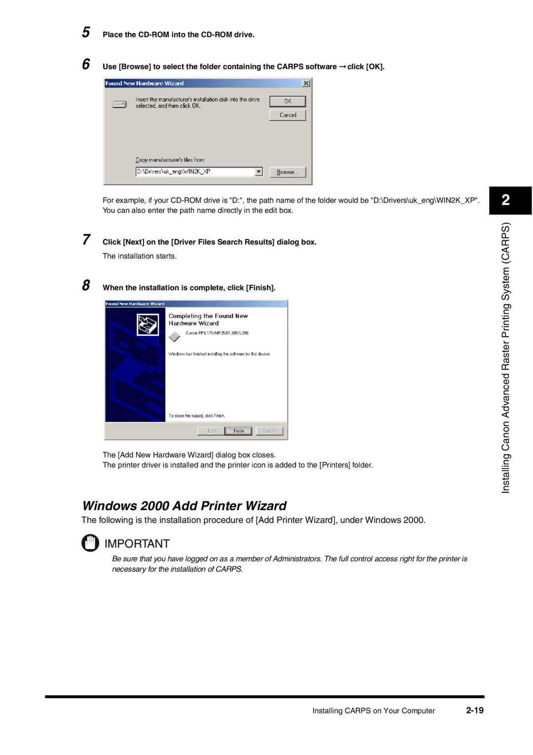 Canon FAX-L380 manual Windows 2000 Add Printer Wizard, Click Next on the Driver Files Search Results dialog box 