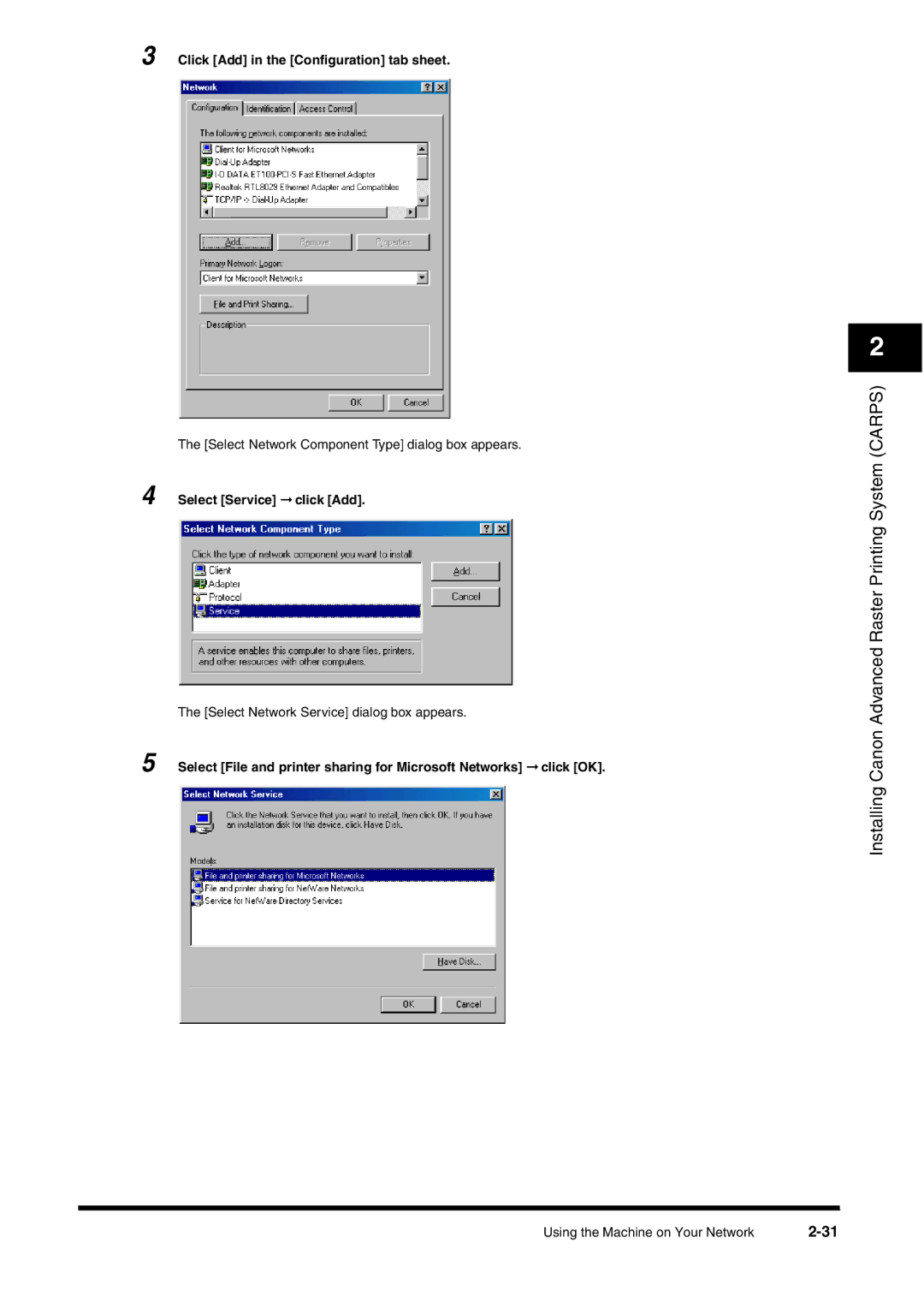 Canon FAX-L380 manual Click Add in the Configuration tab sheet, Select Service click Add 