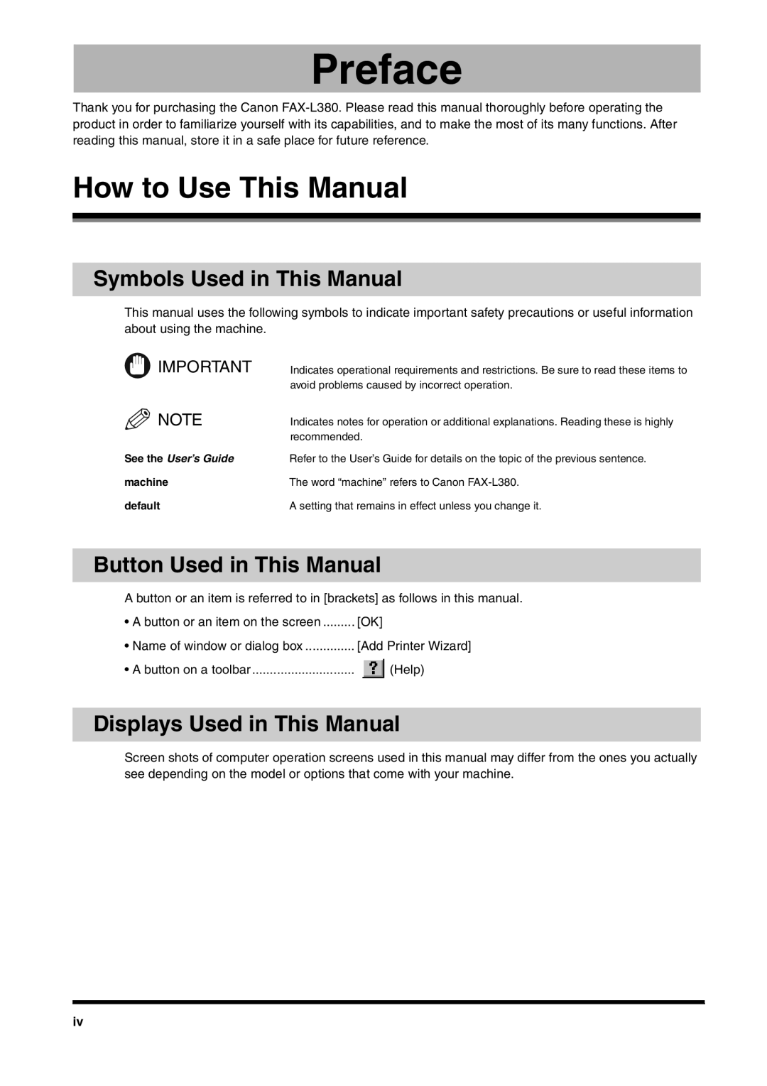 Canon FAX-L380 manual How to Use This Manual, Symbols Used in This Manual, Button Used in This Manual 