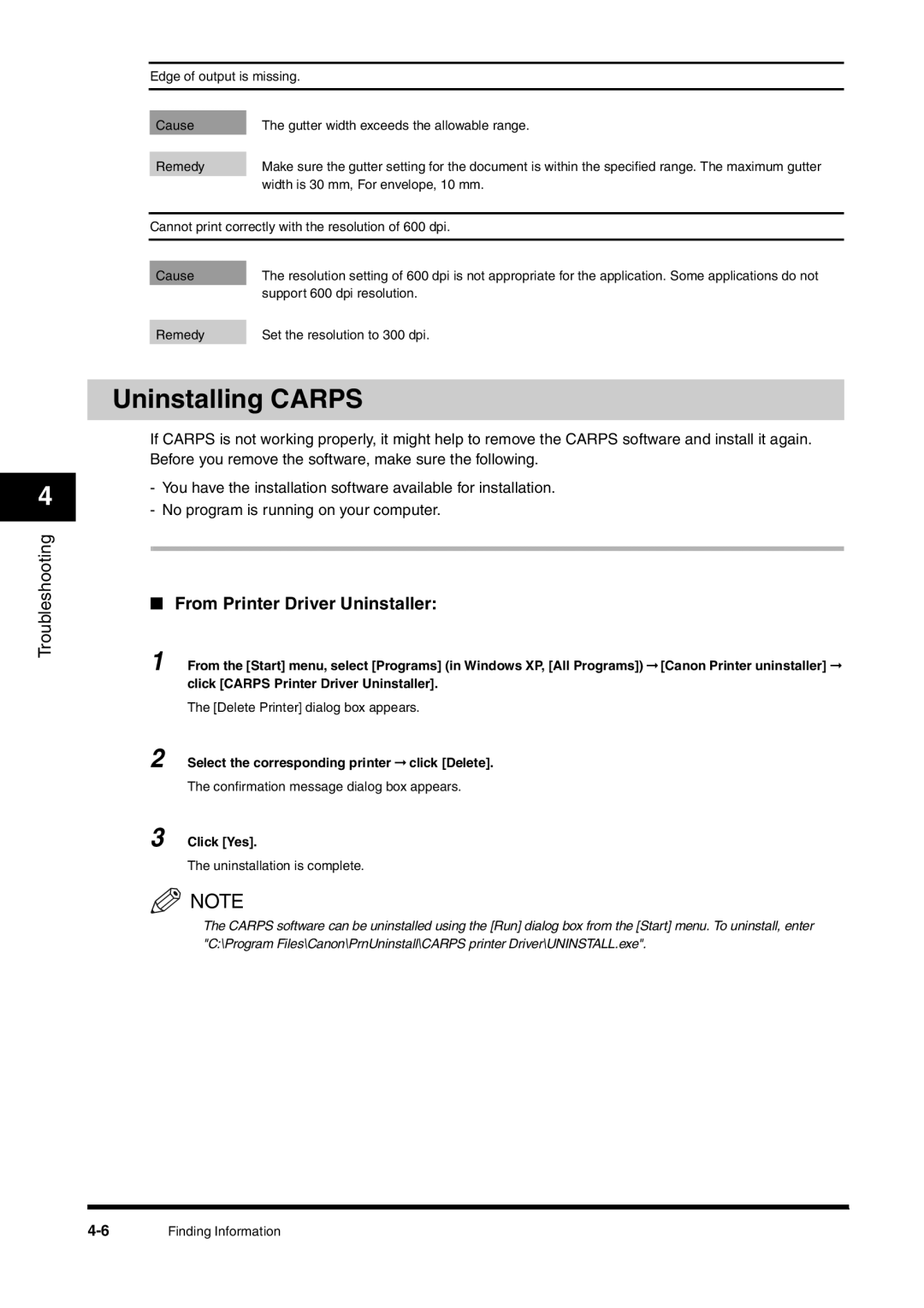 Canon FAX-L380 manual Uninstalling Carps, From Printer Driver Uninstaller, Select the corresponding printer click Delete 