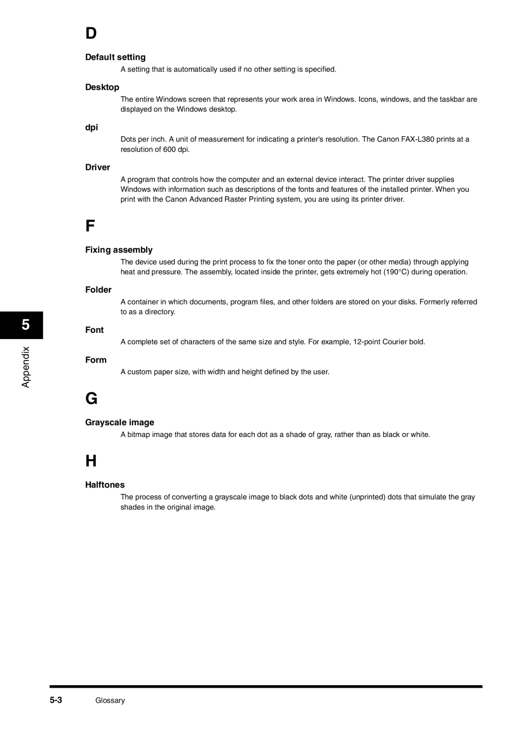 Canon FAX-L380 manual Default setting 