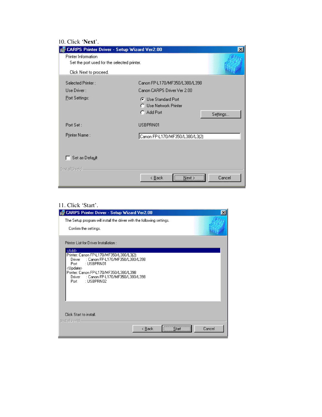 Canon FAX-L380 manual Click ‘Next’ Click ‘Start’ 