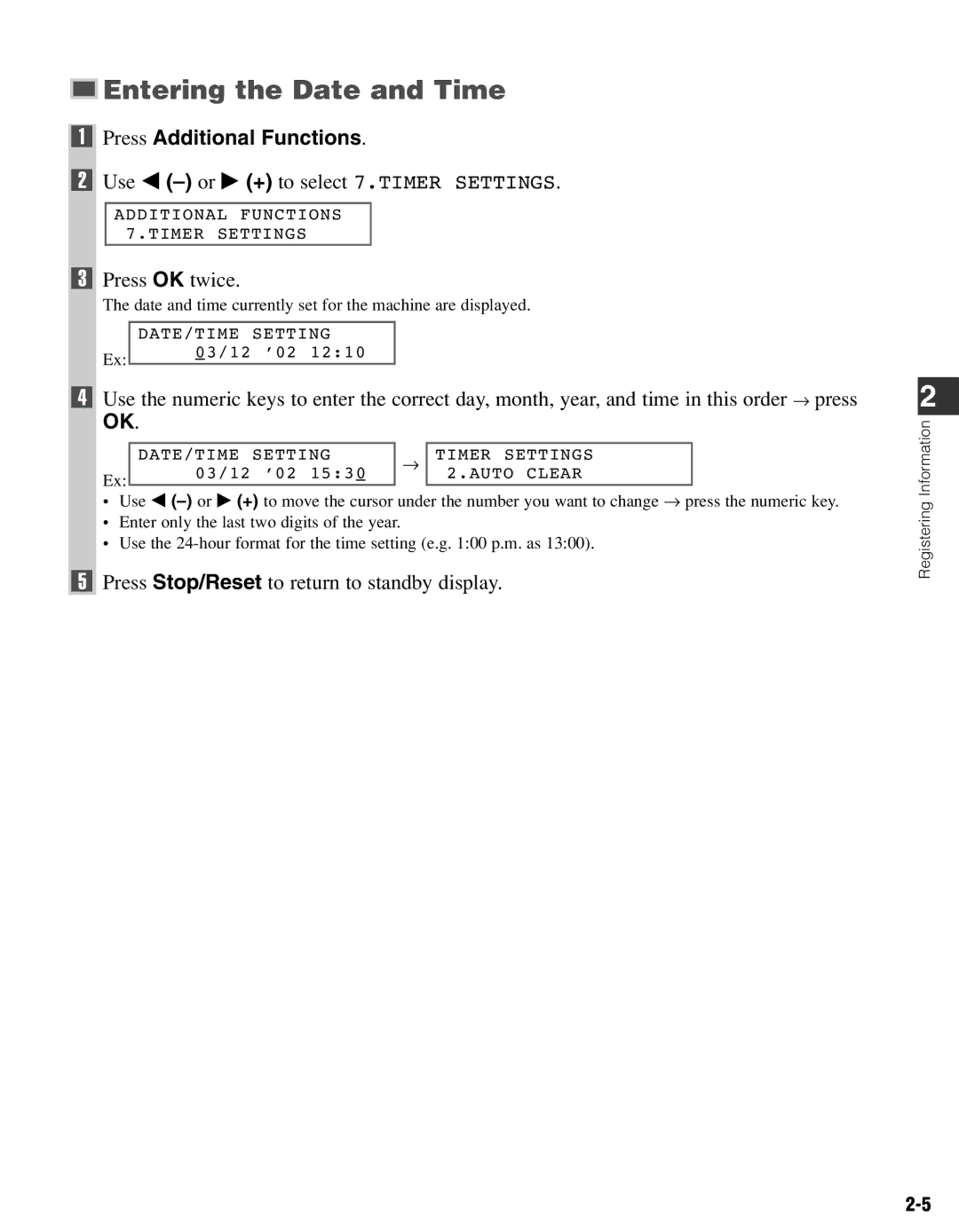 Canon FAX-L400 manual Entering the Date and Time, Press Additional Functions, Use 4 -or e + to select 7.TIMER Settings 