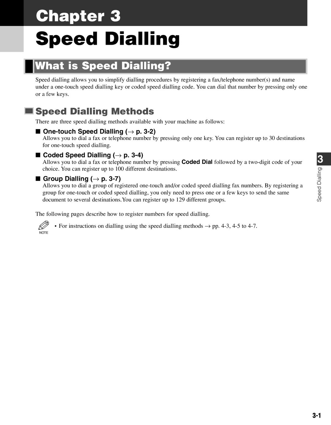 Canon FAX-L400 manual What is Speed Dialling?, Speed Dialling Methods 