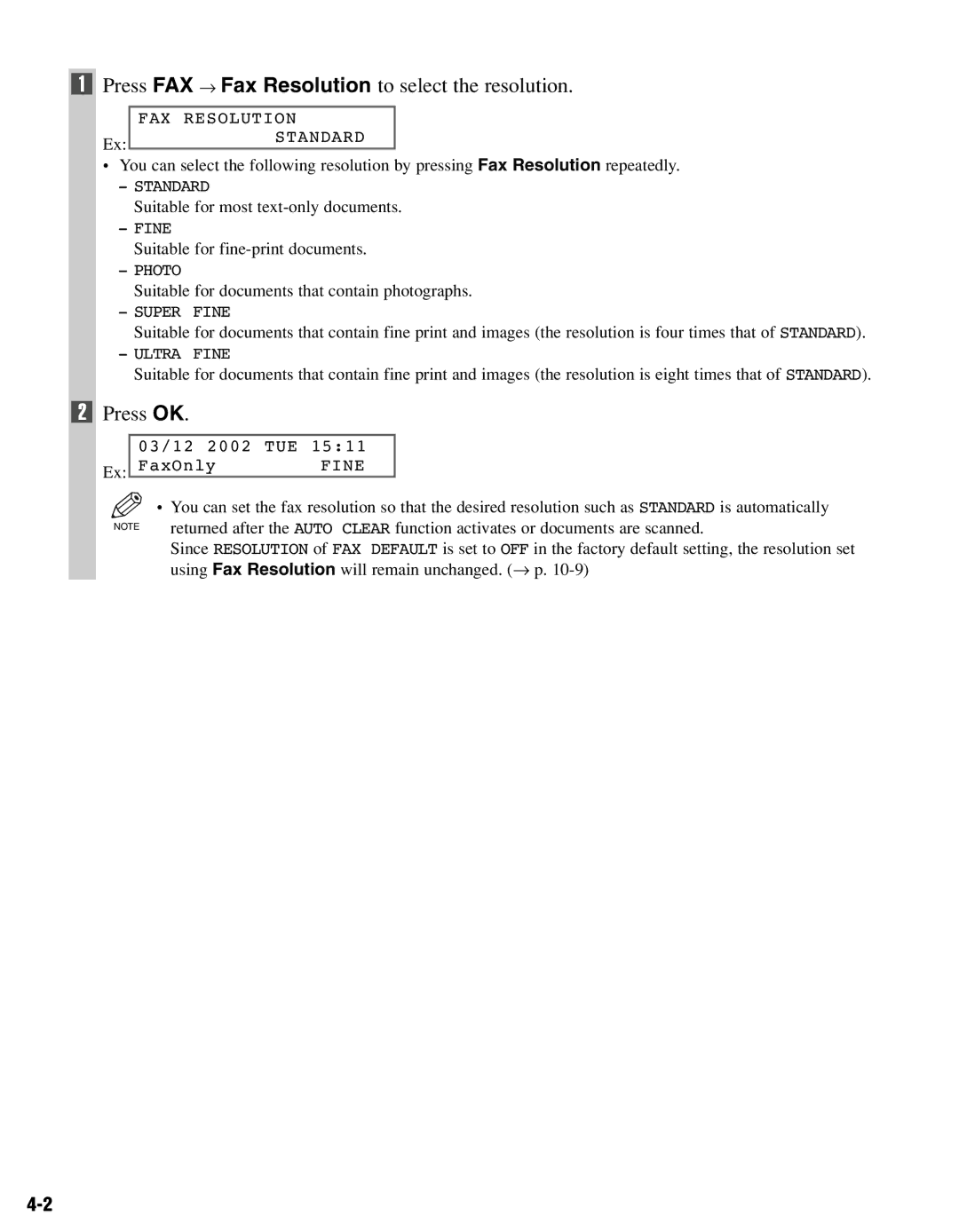 Canon FAX-L400 manual Press FAX → Fax Resolution to select the resolution, Press OK 