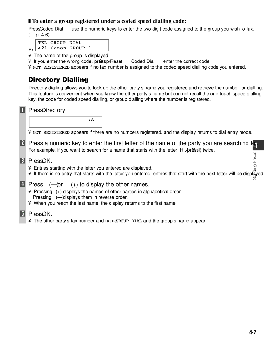 Canon FAX-L400 manual Directory Dialling, Press Directory, Press 4 -or e + to display the other names 