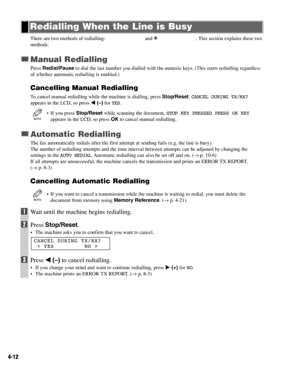 Canon FAX-L400 manual Redialling When the Line is Busy, Automatic Redialling, Cancelling Manual Redialling 