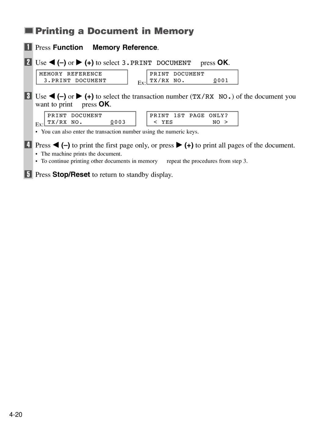 Canon FAX-L400 manual Printing a Document in Memory, Use 4 -or e + to select 3.PRINT Document → press OK 