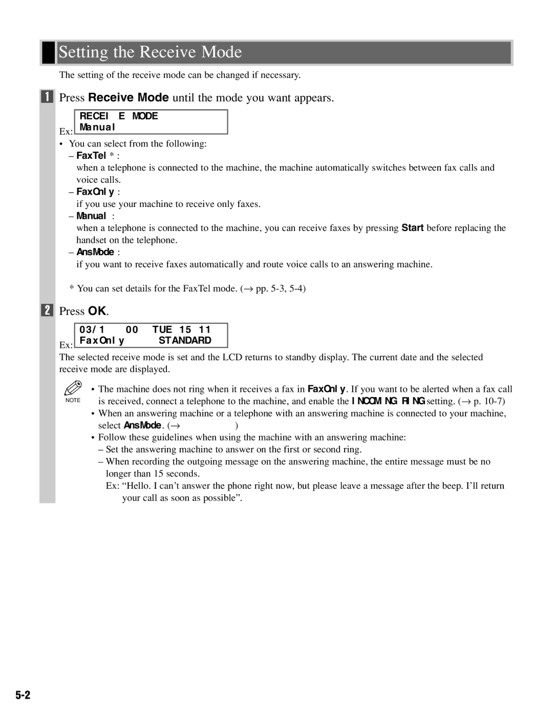 Canon FAX-L400 manual Setting the Receive Mode, Press Receive Mode until the mode you want appears 