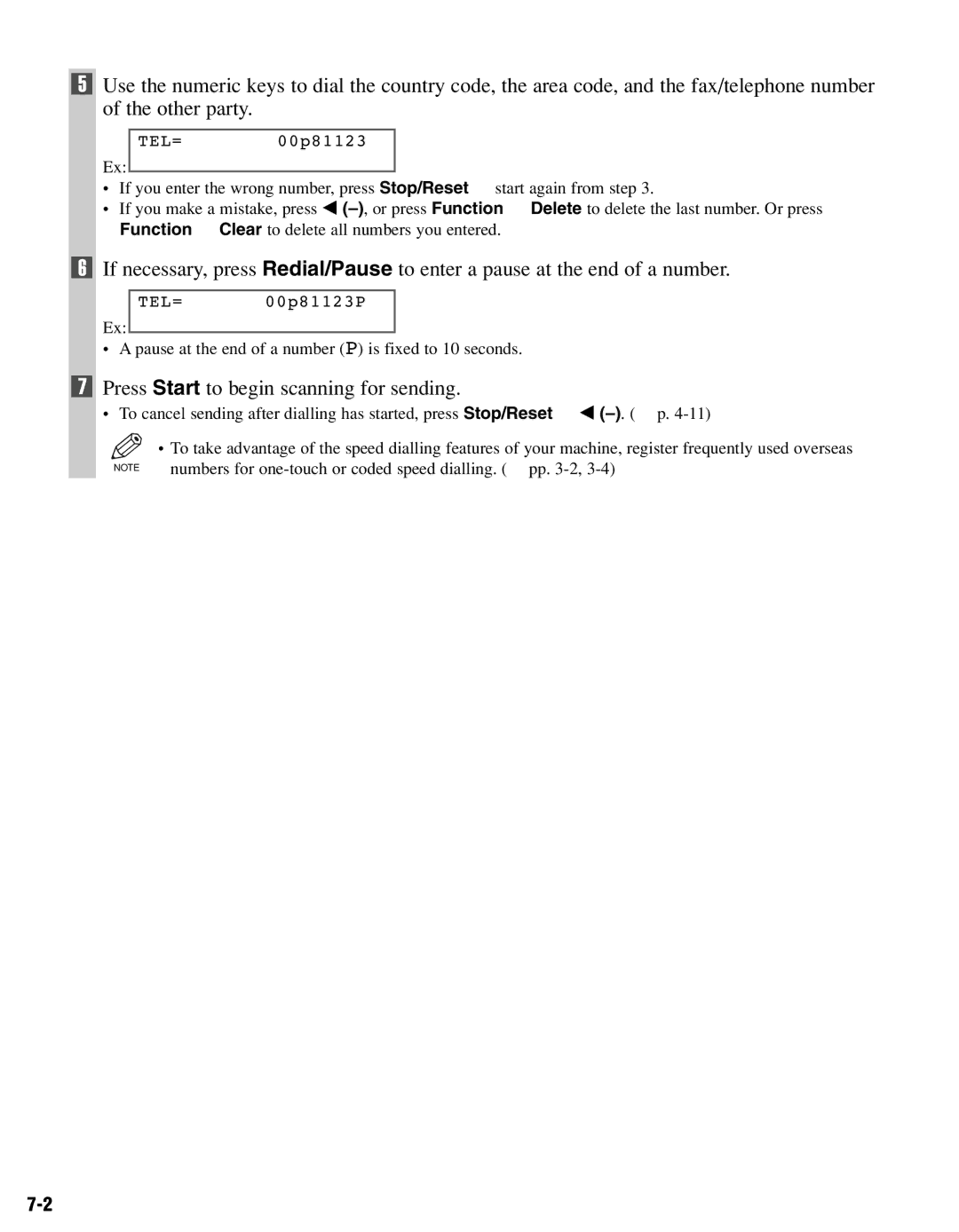 Canon FAX-L400 manual Pause at the end of a number P is fixed to 10 seconds 