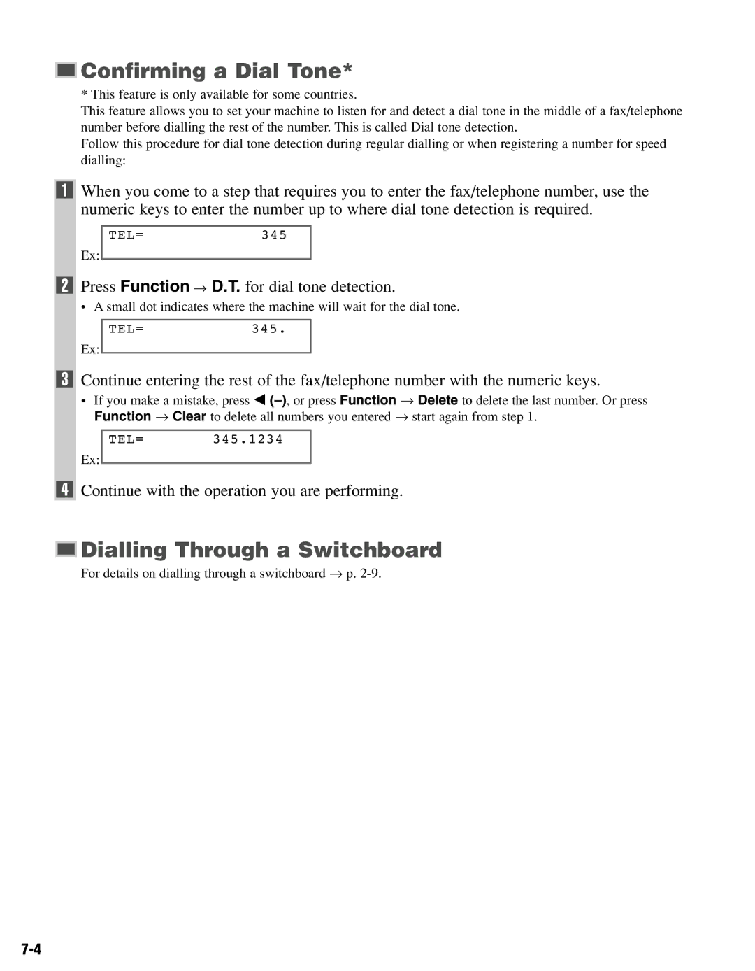 Canon FAX-L400 manual Confirming a Dial Tone, Dialling Through a Switchboard, Press Function → D.T. for dial tone detection 