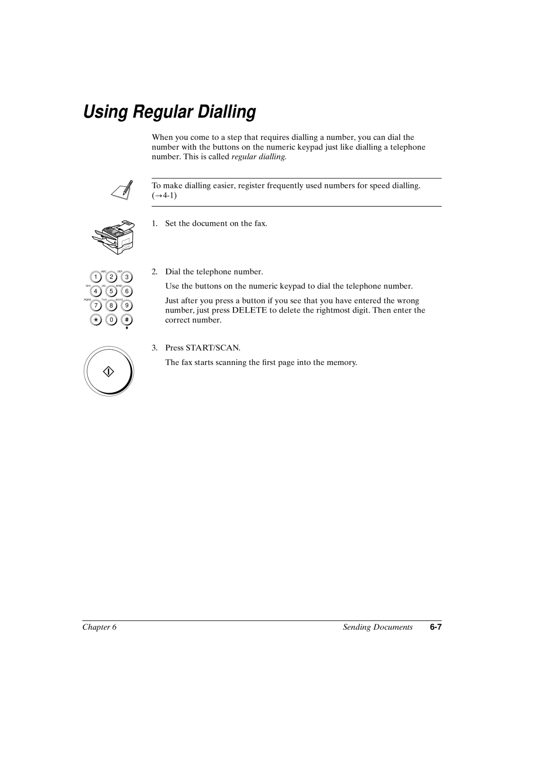 Canon FAX-L800 manual Using Regular Dialling 