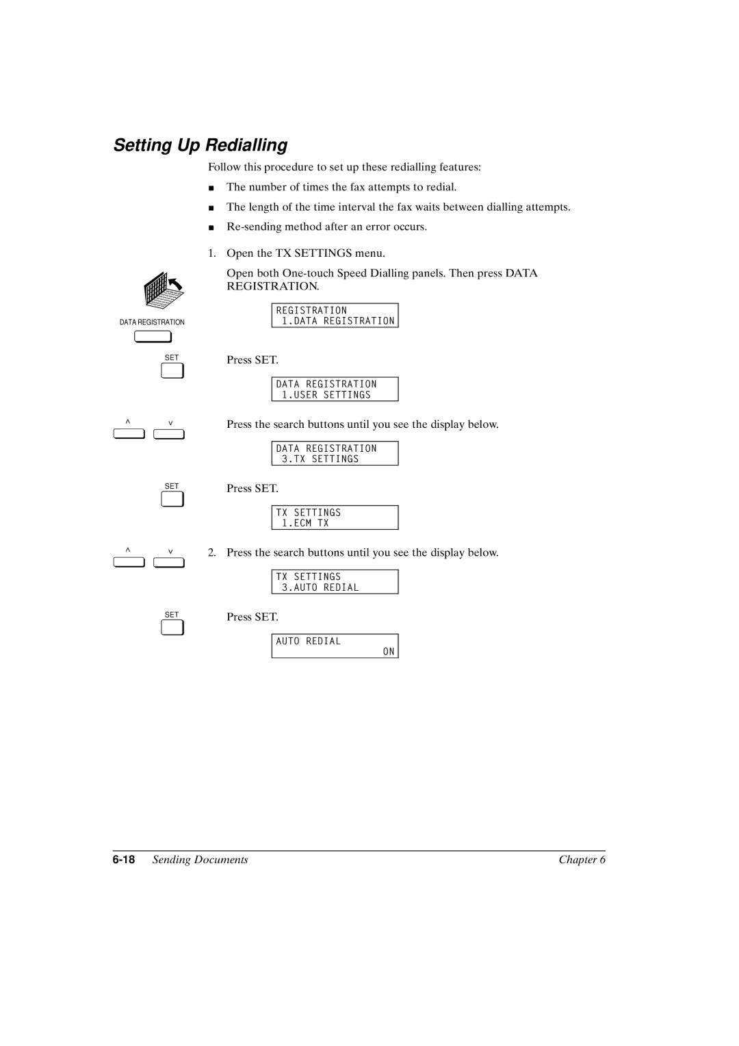 Canon FAX-L800 manual Setting Up Redialling, 18Sending Documents Chapter 