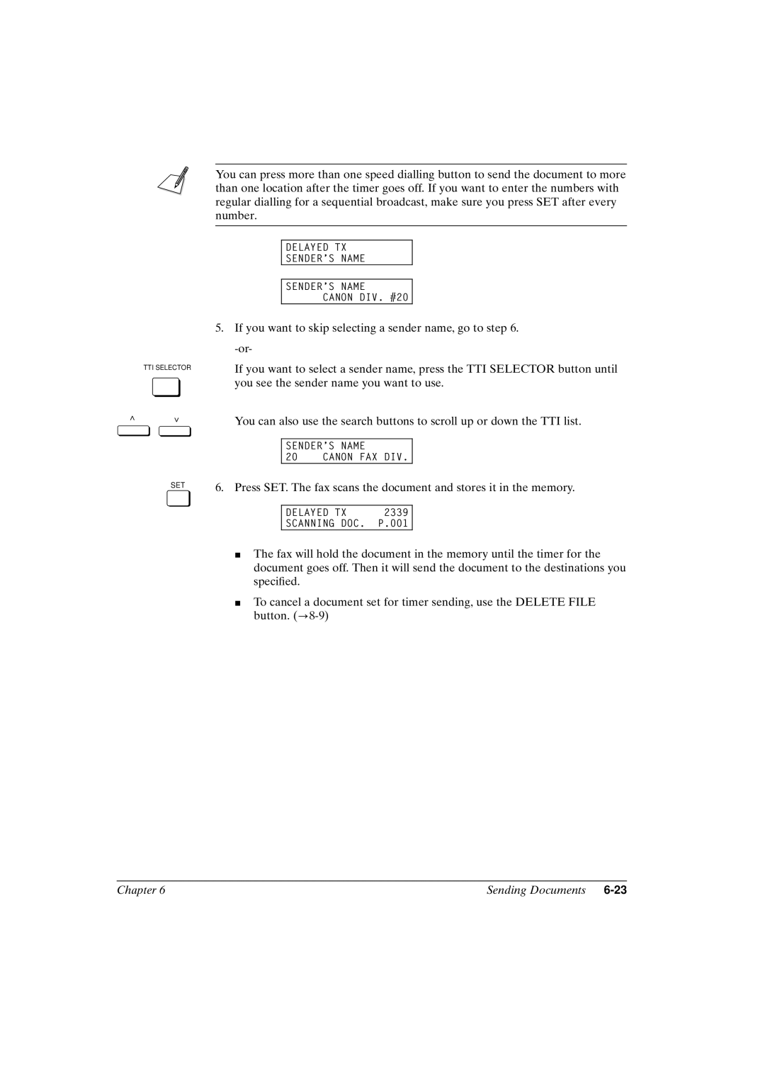 Canon FAX-L800 manual Delayed TX Senders Name Canon DIV. #20 