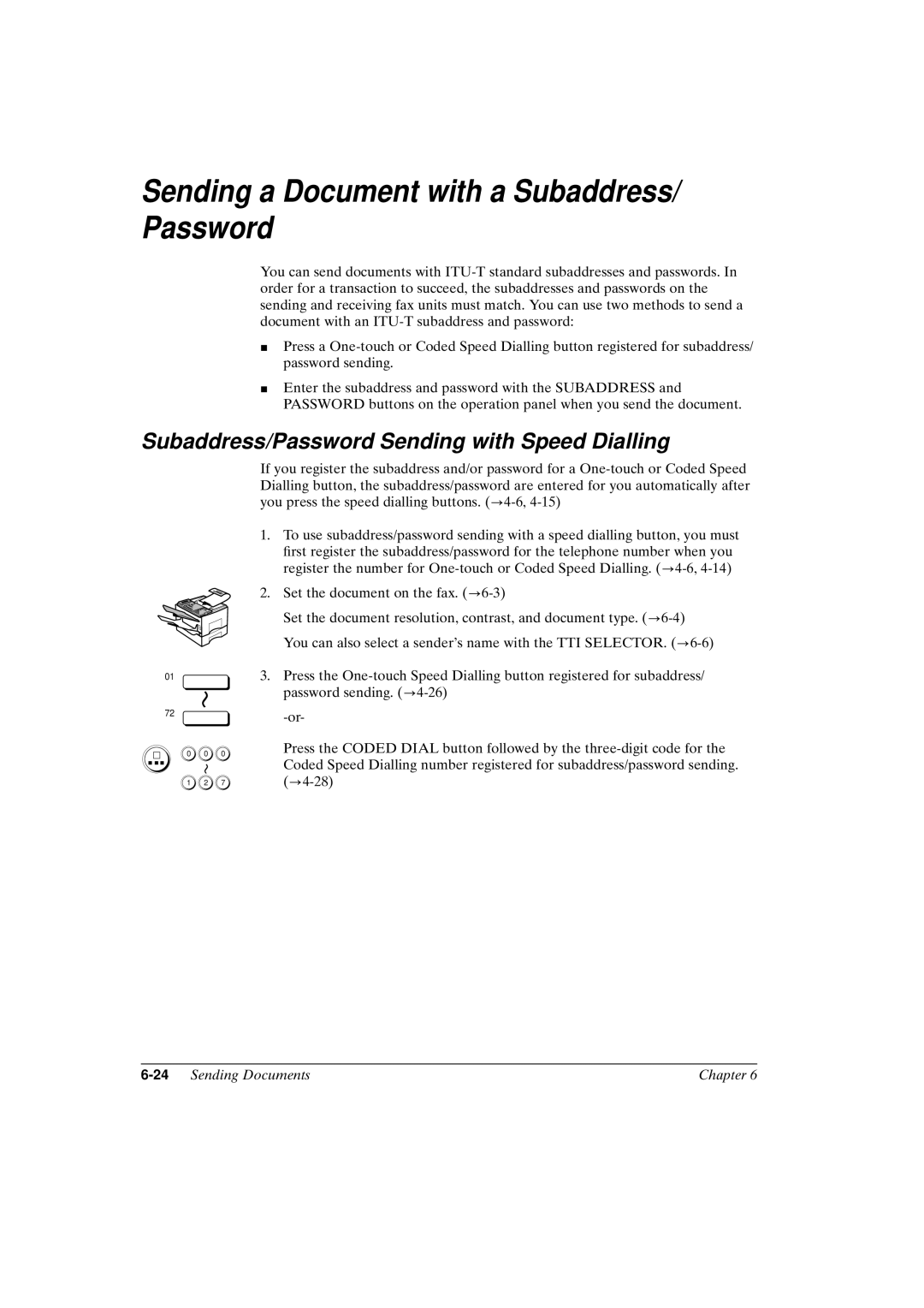 Canon FAX-L800 manual Sending a Document with a Subaddress/ Password, Subaddress/Password Sending with Speed Dialling 