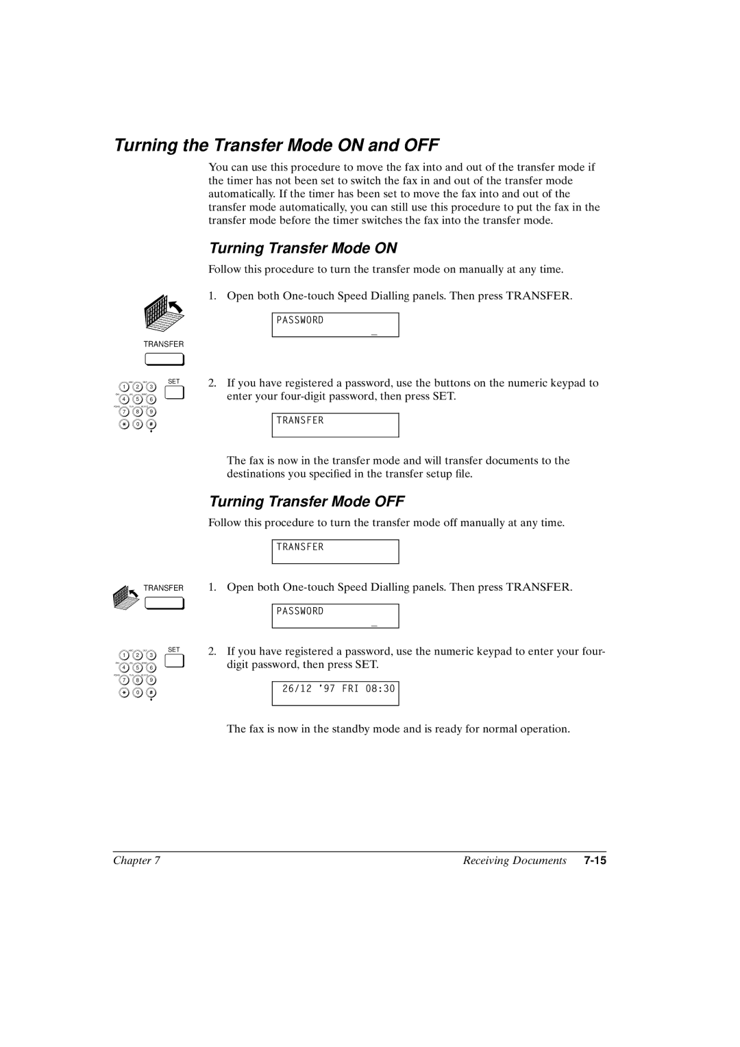 Canon FAX-L800 manual Turning the Transfer Mode on and OFF, Turning Transfer Mode on 