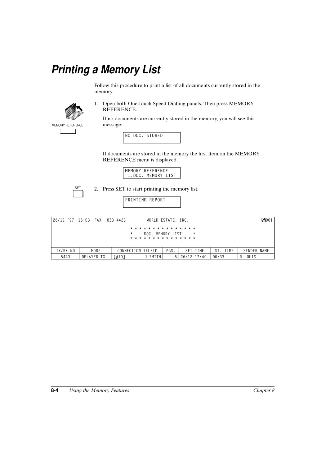 Canon FAX-L800 manual Printing a Memory List, Press SET to start printing the memory list 