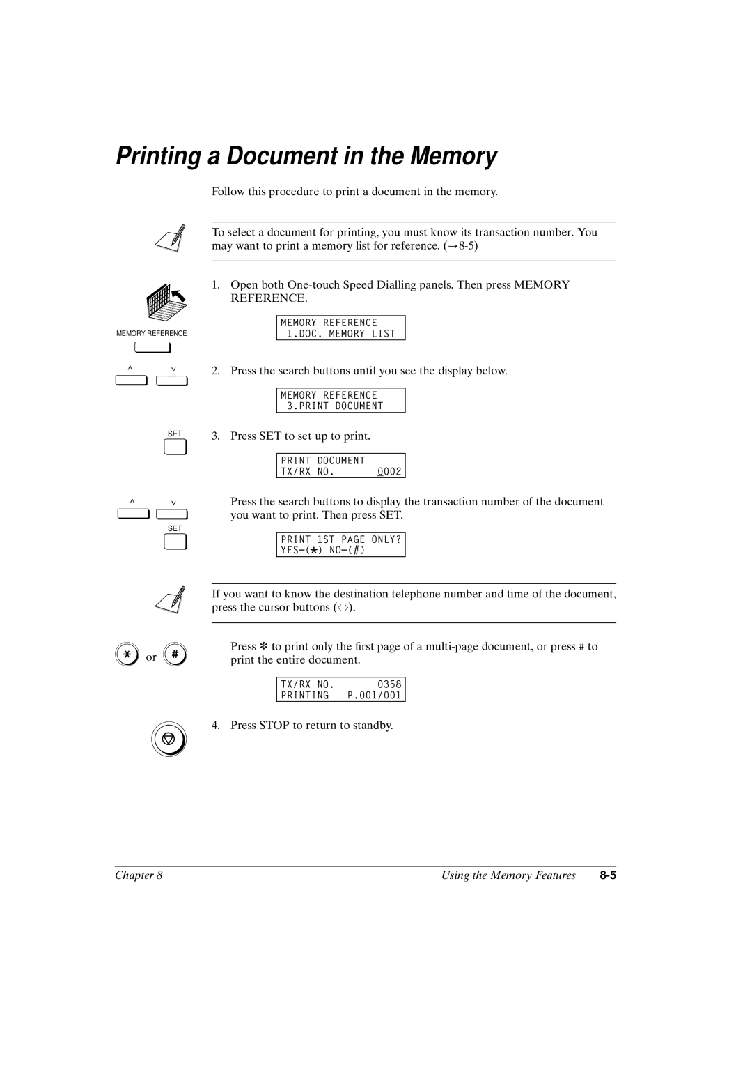 Canon FAX-L800 manual Printing a Document in the Memory 