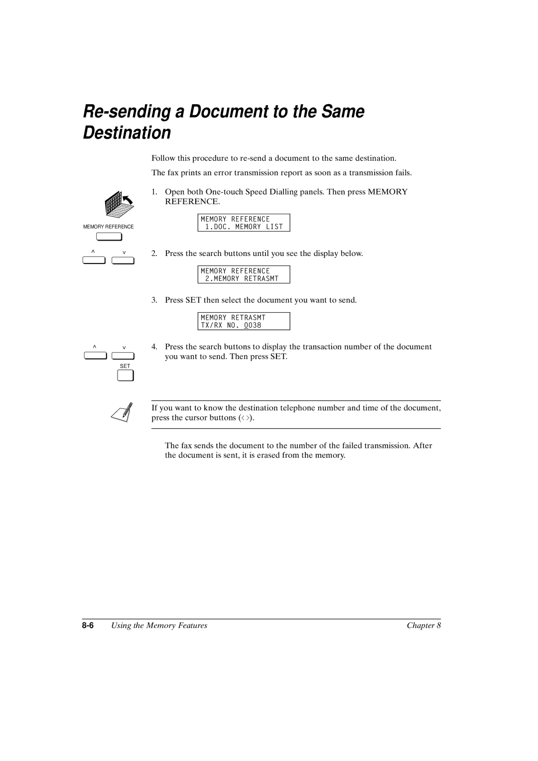 Canon FAX-L800 manual Re-sending a Document to the Same Destination 