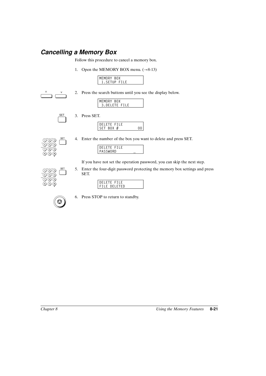 Canon FAX-L800 manual Cancelling a Memory Box 