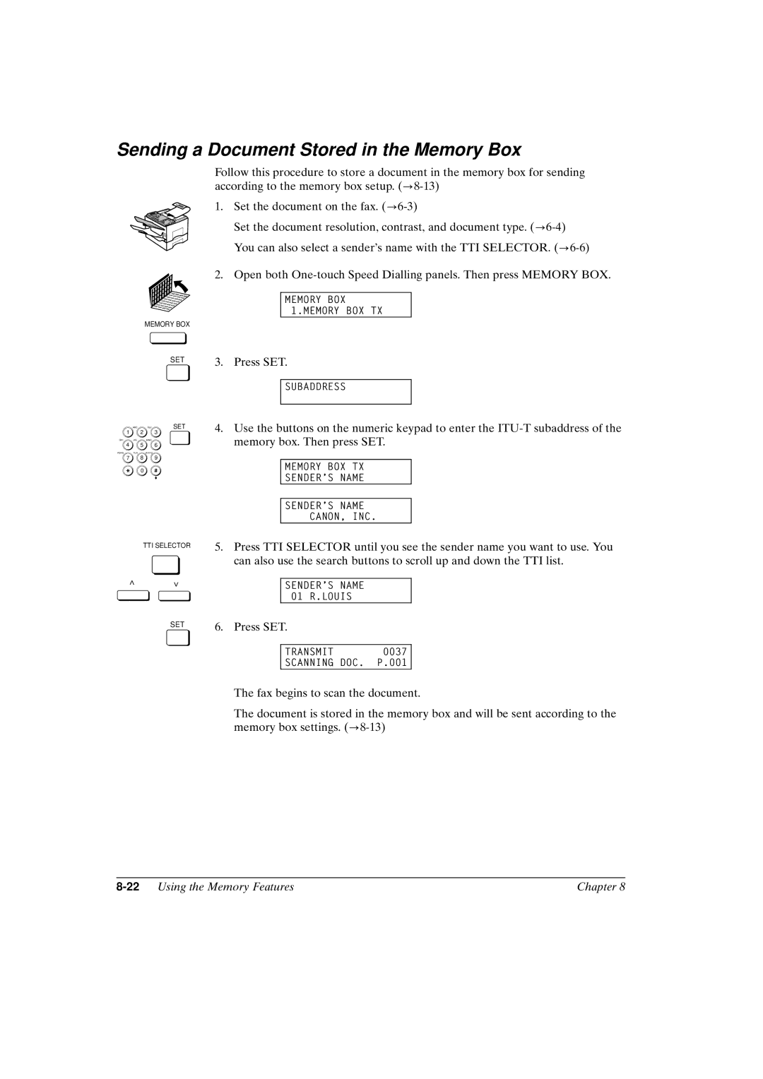 Canon FAX-L800 manual Sending a Document Stored in the Memory Box, 22Using the Memory Features Chapter 