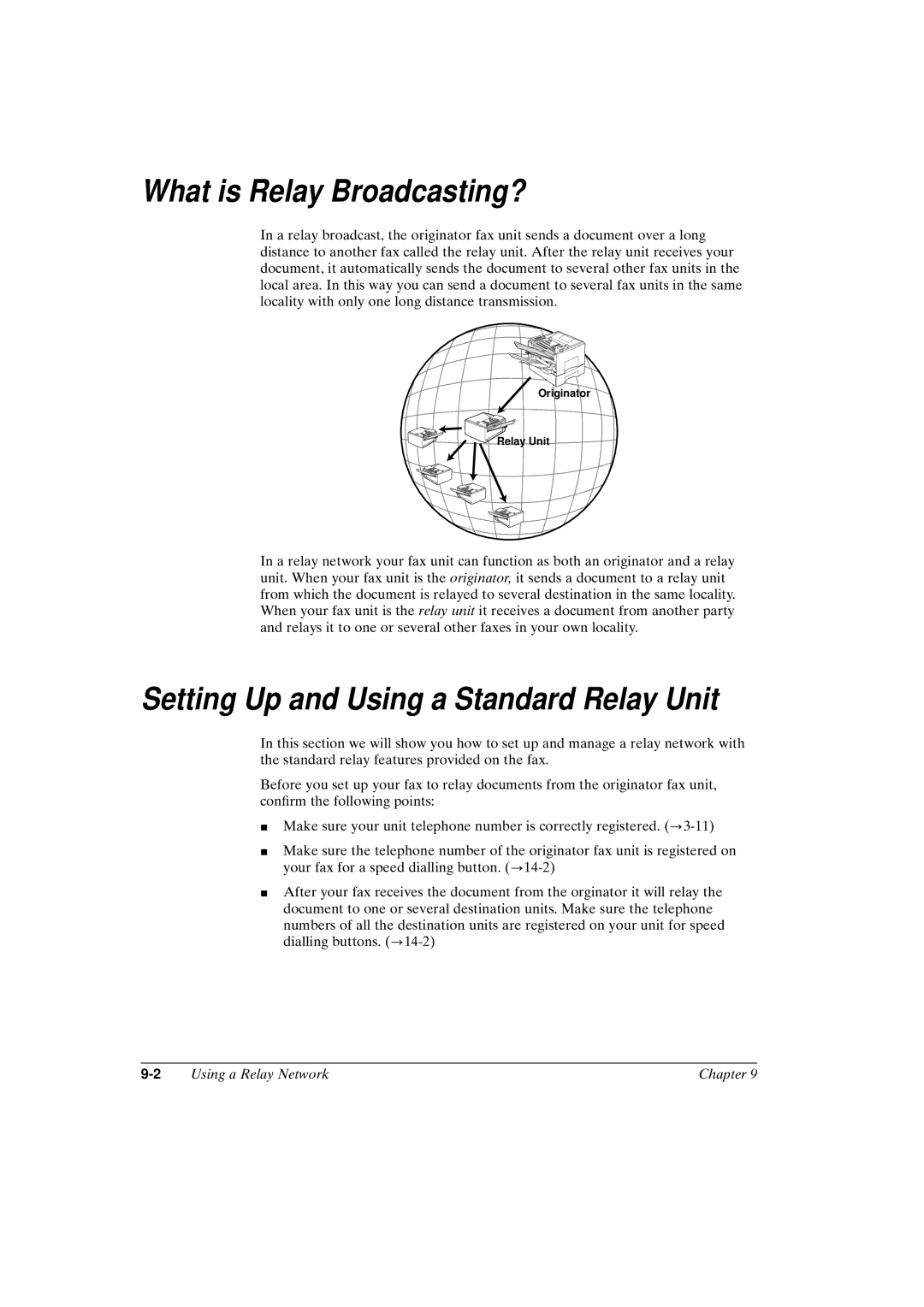 Canon FAX-L800 manual What is Relay Broadcasting?, Setting Up and Using a Standard Relay Unit 