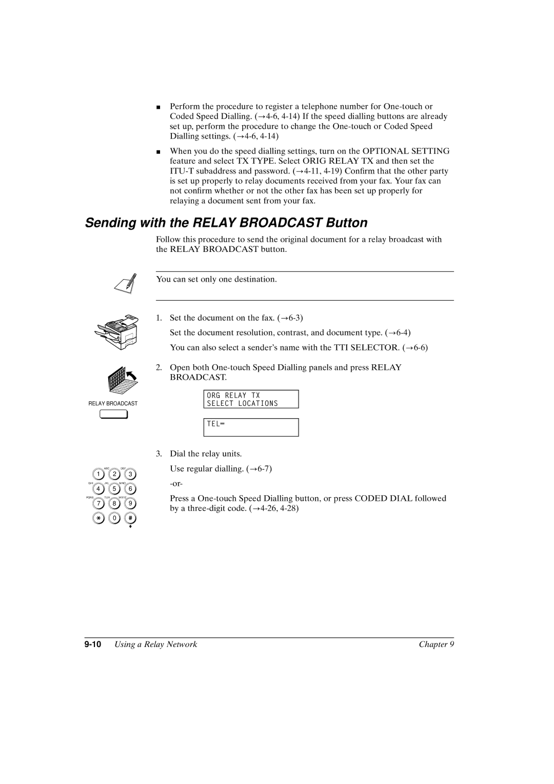 Canon FAX-L800 manual Sending with the Relay Broadcast Button, 10Using a Relay Network Chapter 