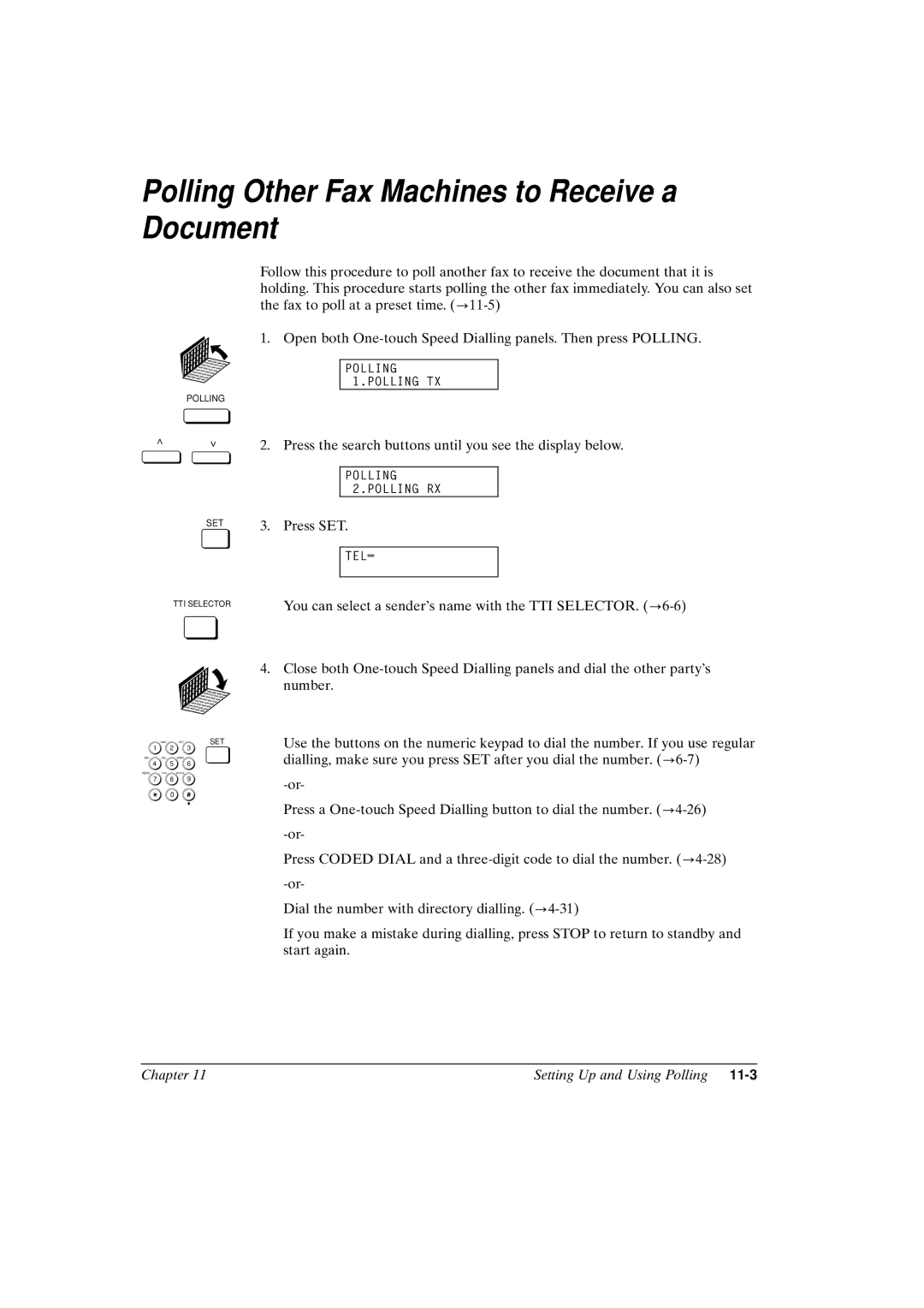 Canon FAX-L800 manual Polling Other Fax Machines to Receive a Document 