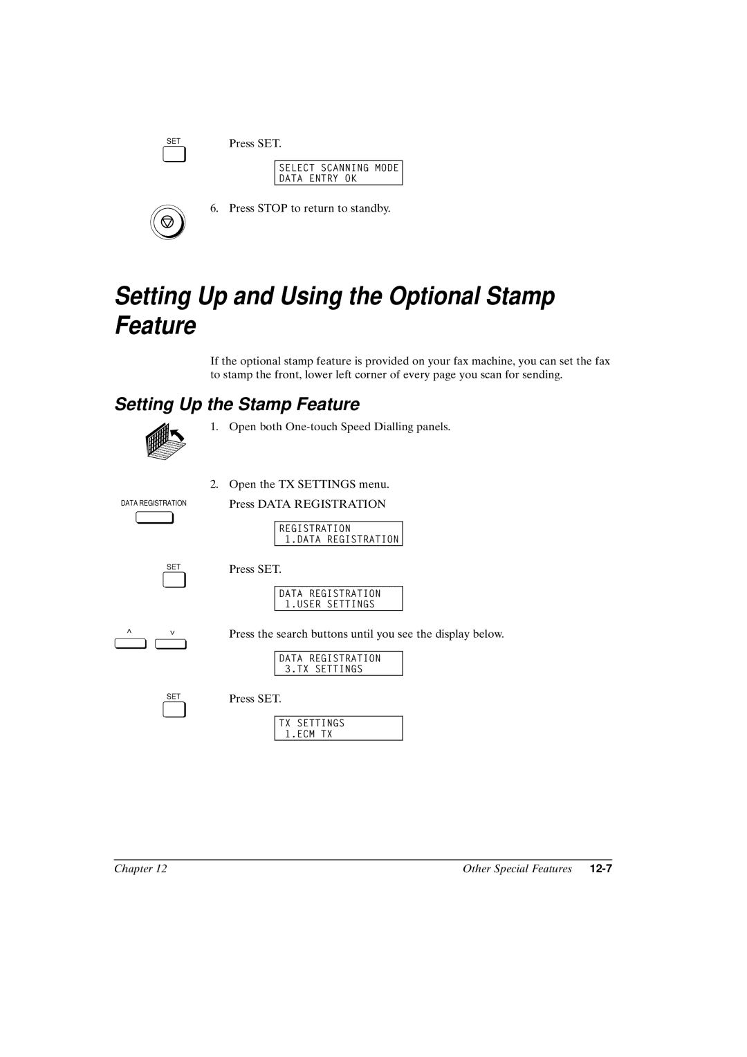 Canon FAX-L800 manual Setting Up and Using the Optional Stamp Feature, Setting Up the Stamp Feature 