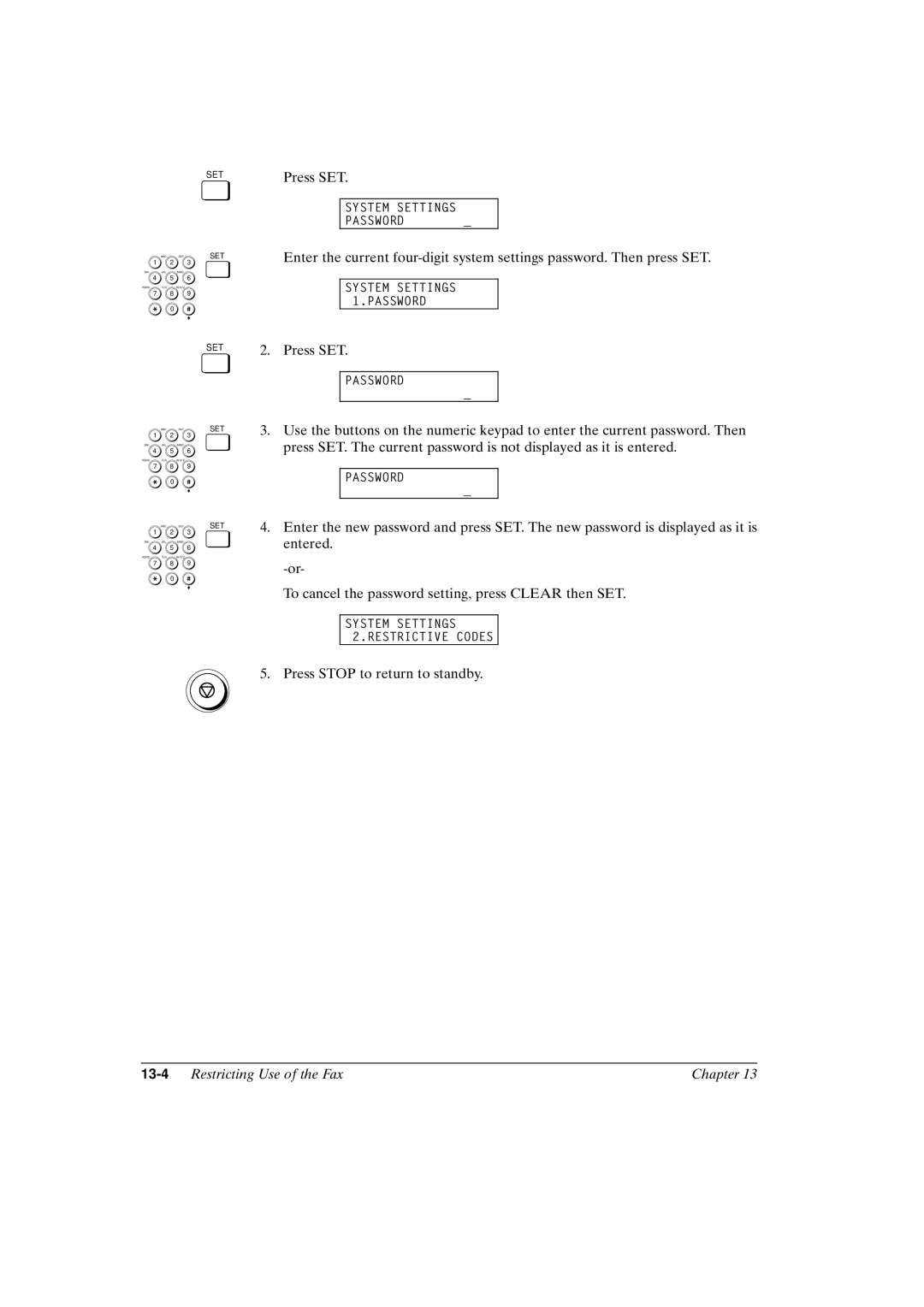 Canon FAX-L800 manual 13-4Restricting Use of the Fax Chapter 