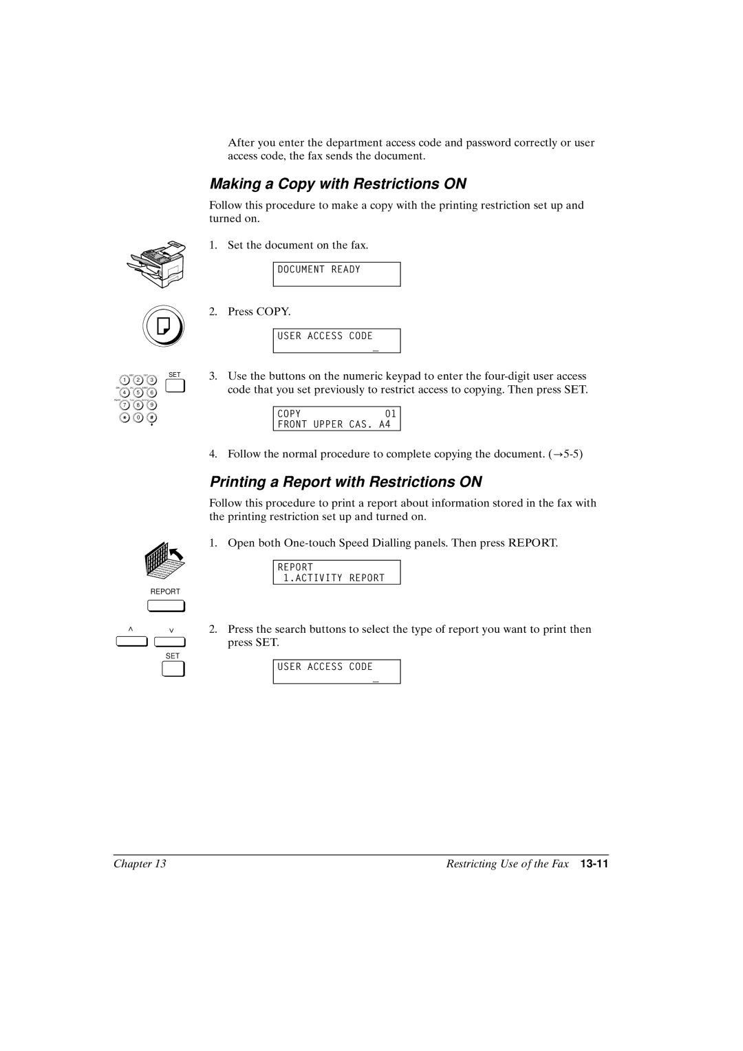 Canon FAX-L800 manual Making a Copy with Restrictions on 