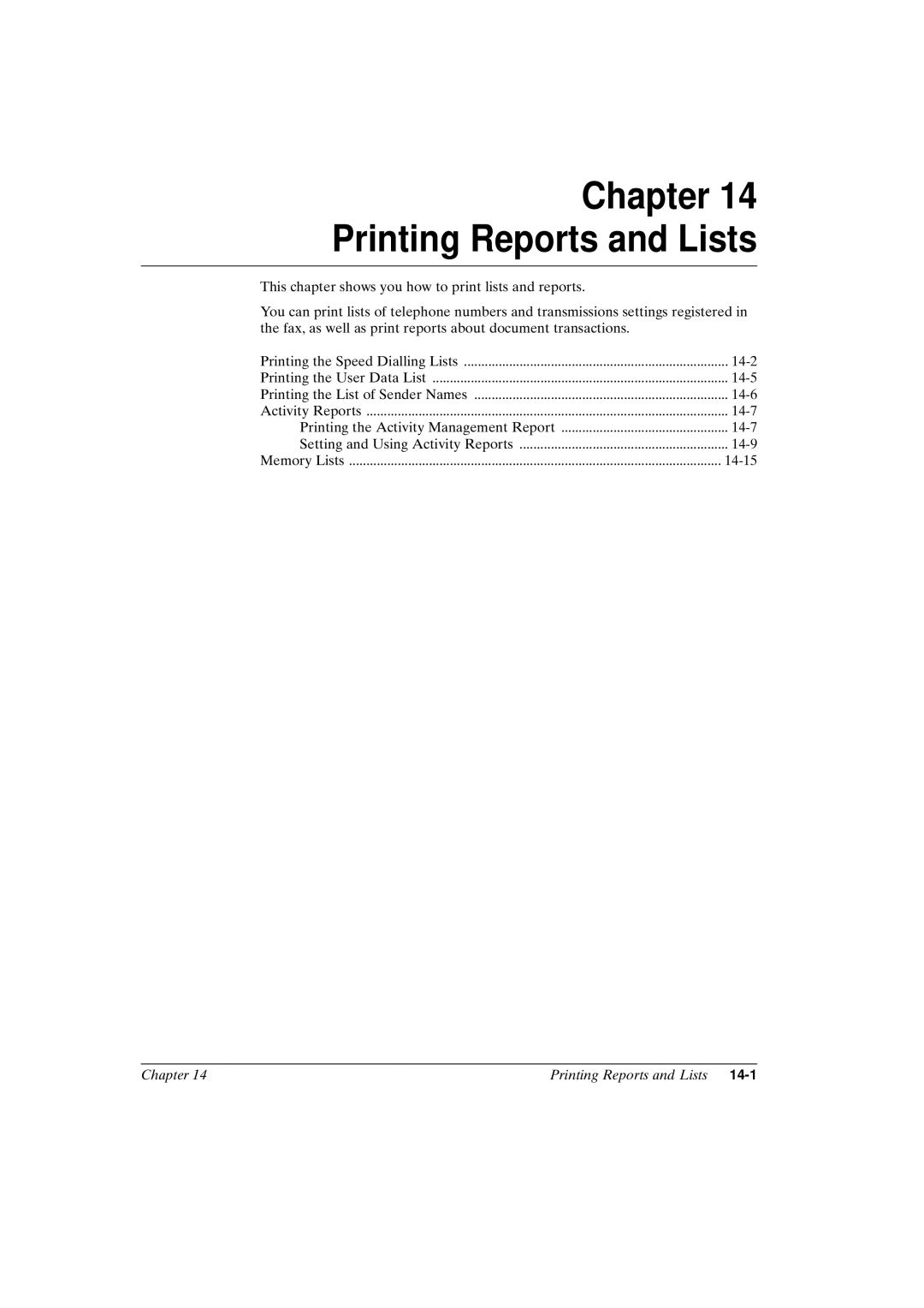 Canon FAX-L800 manual Printing Reports and Lists 