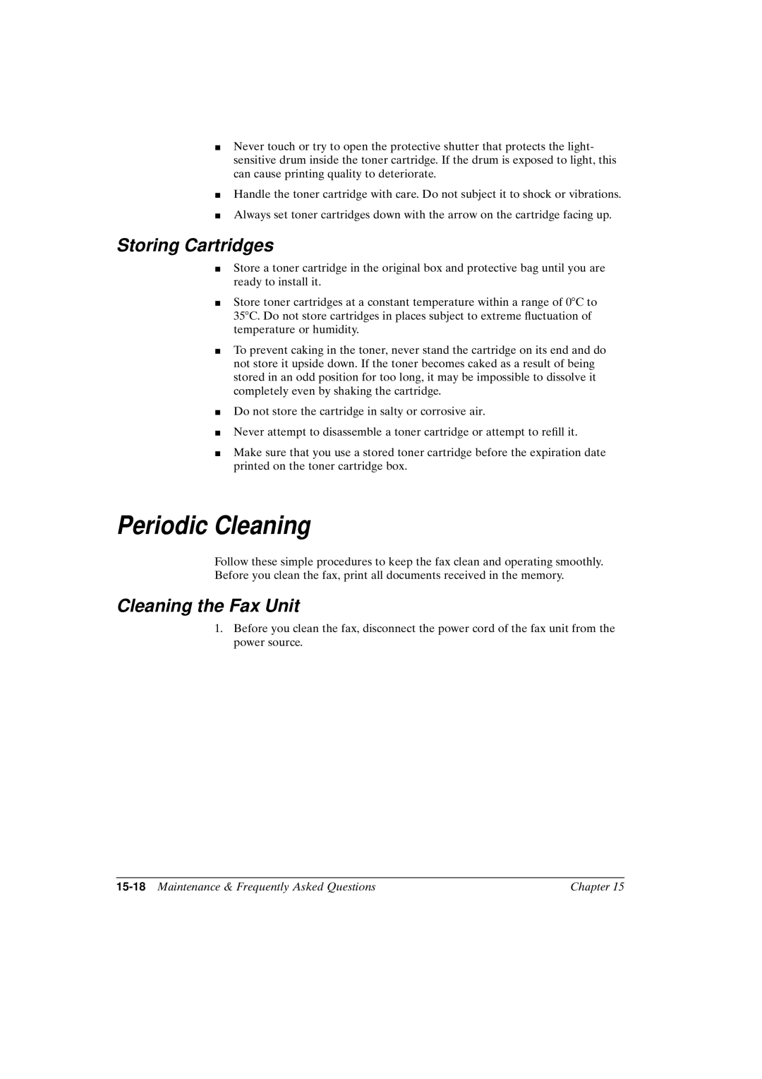 Canon FAX-L800 manual Periodic Cleaning, Storing Cartridges, Cleaning the Fax Unit 