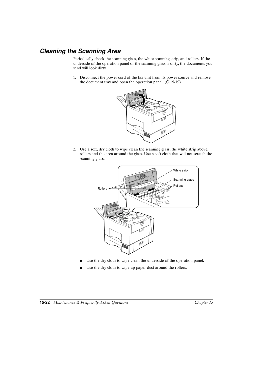 Canon FAX-L800 manual Cleaning the Scanning Area, 15-22Maintenance & Frequently Asked Questions Chapter 